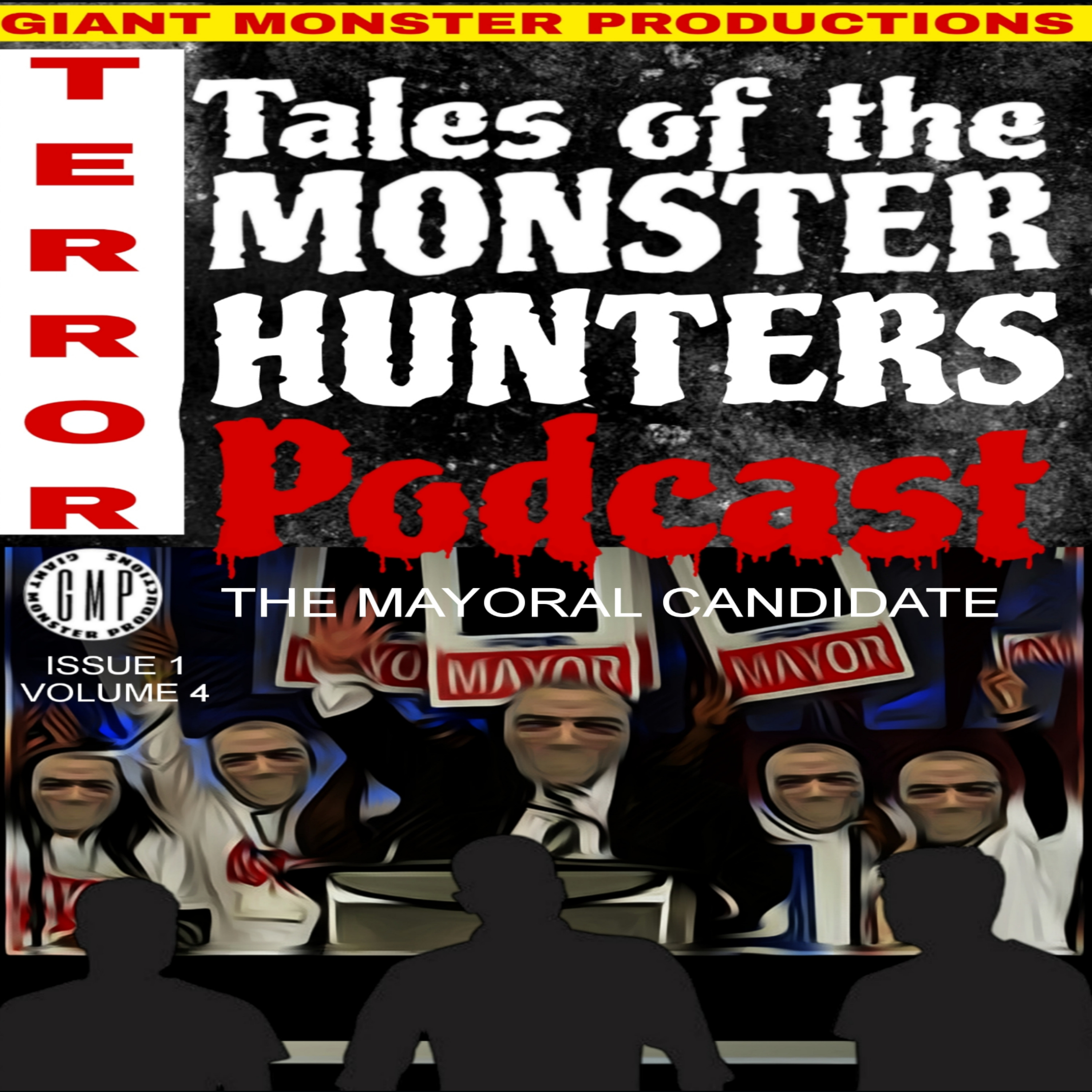The Mayoral Candidate Part 1. Volume 4. Isue 1. episode artwork