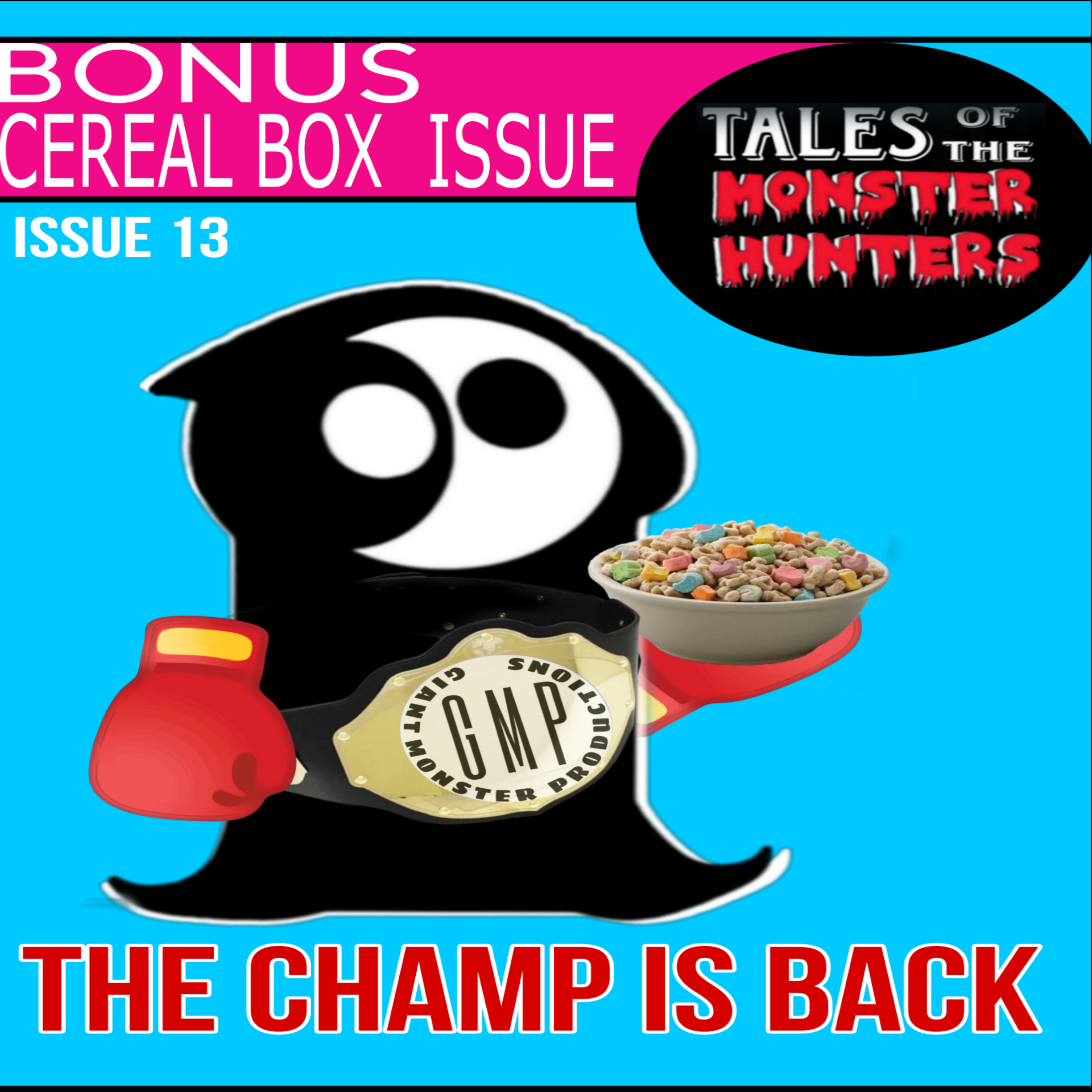 Issue 13. The champ is back. episode artwork