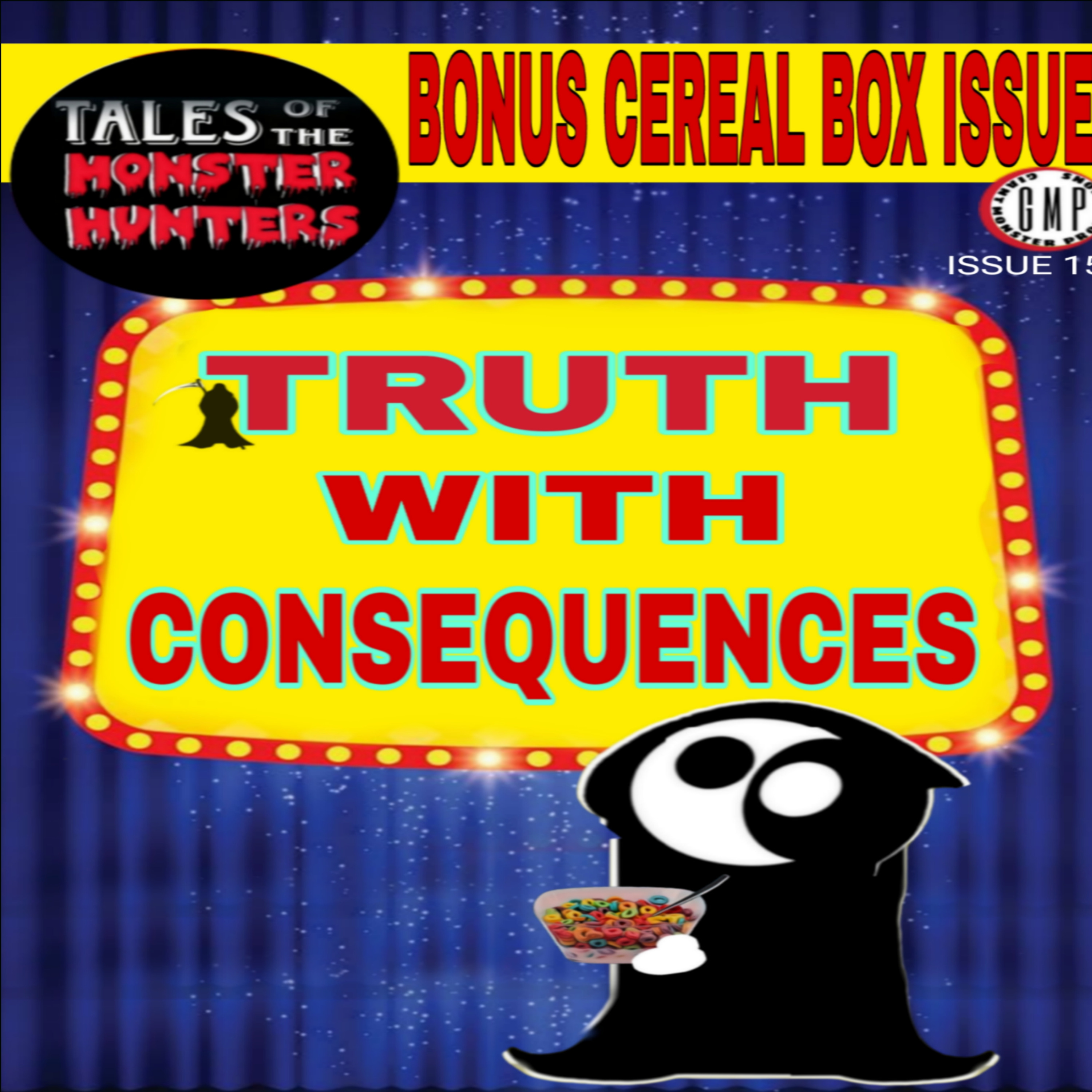 Issue 15. Truth with consequences. episode artwork