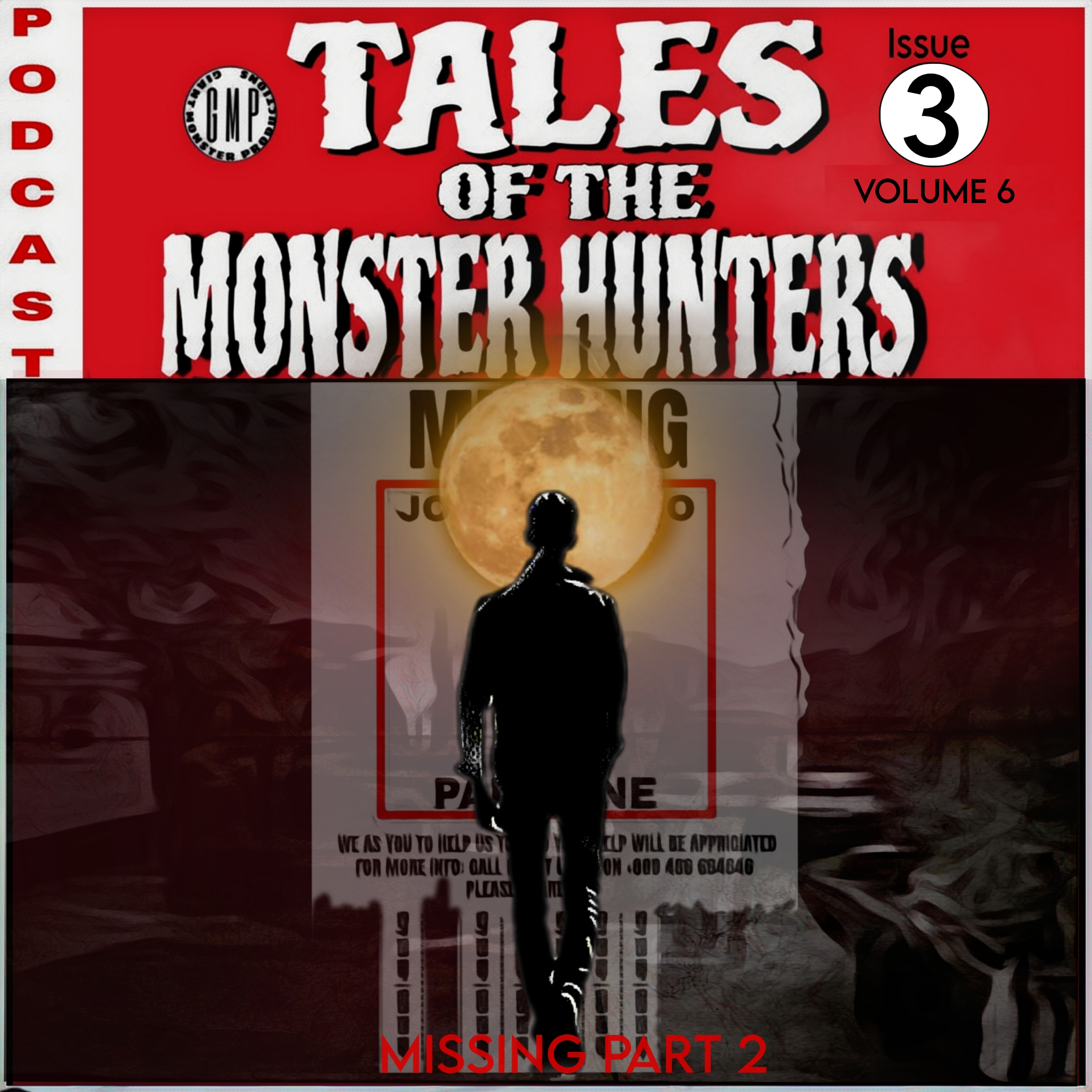 Volume 6. Issue 3. Missing. Part 2. episode artwork