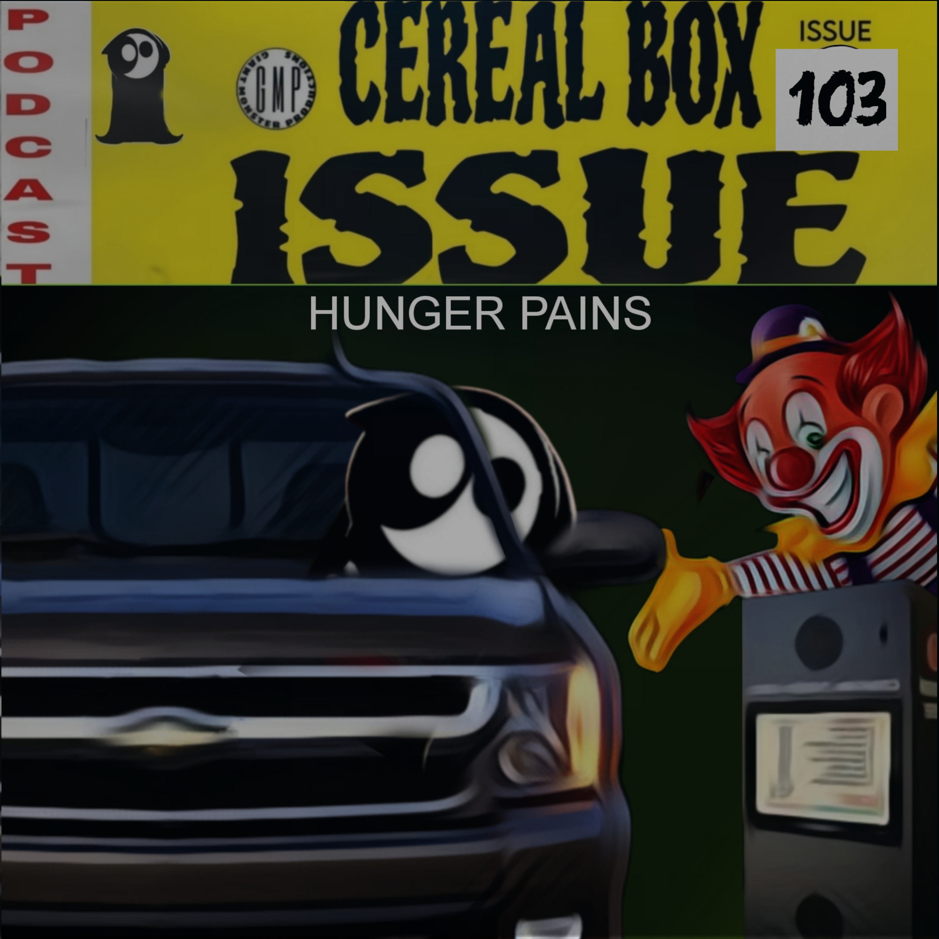 Issue 103. Hunger pains episode artwork