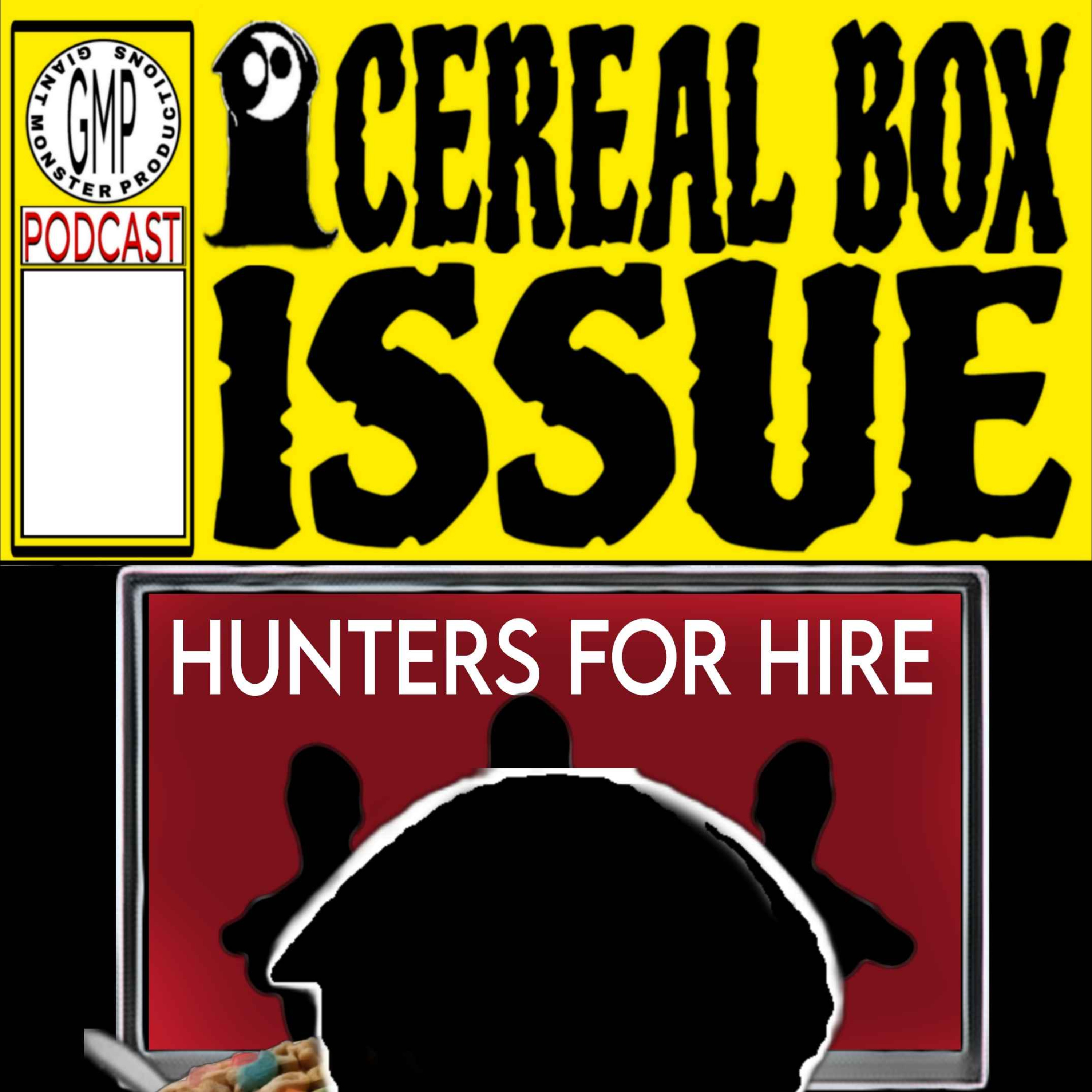 Issue 110. Hunters for hire 10. episode artwork