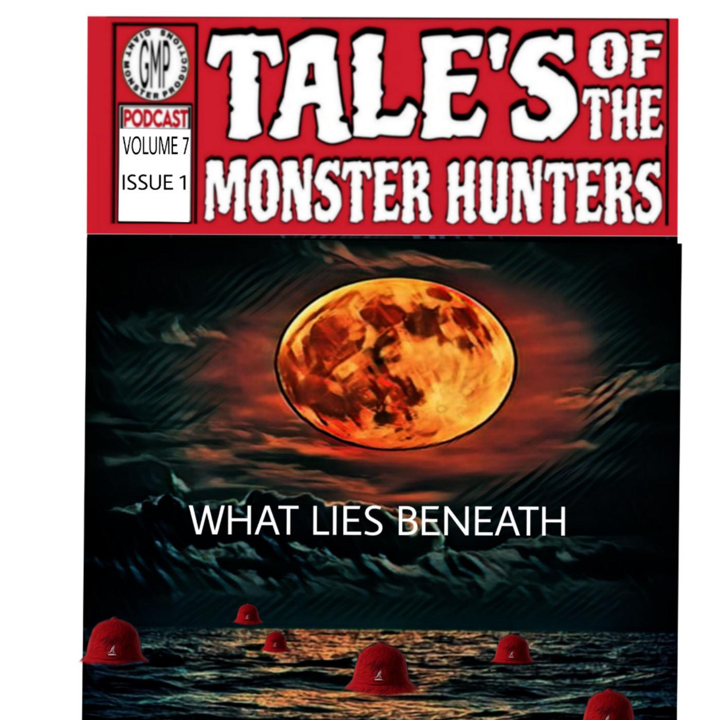 Volume 7. Isue 1. What lies beneath episode artwork