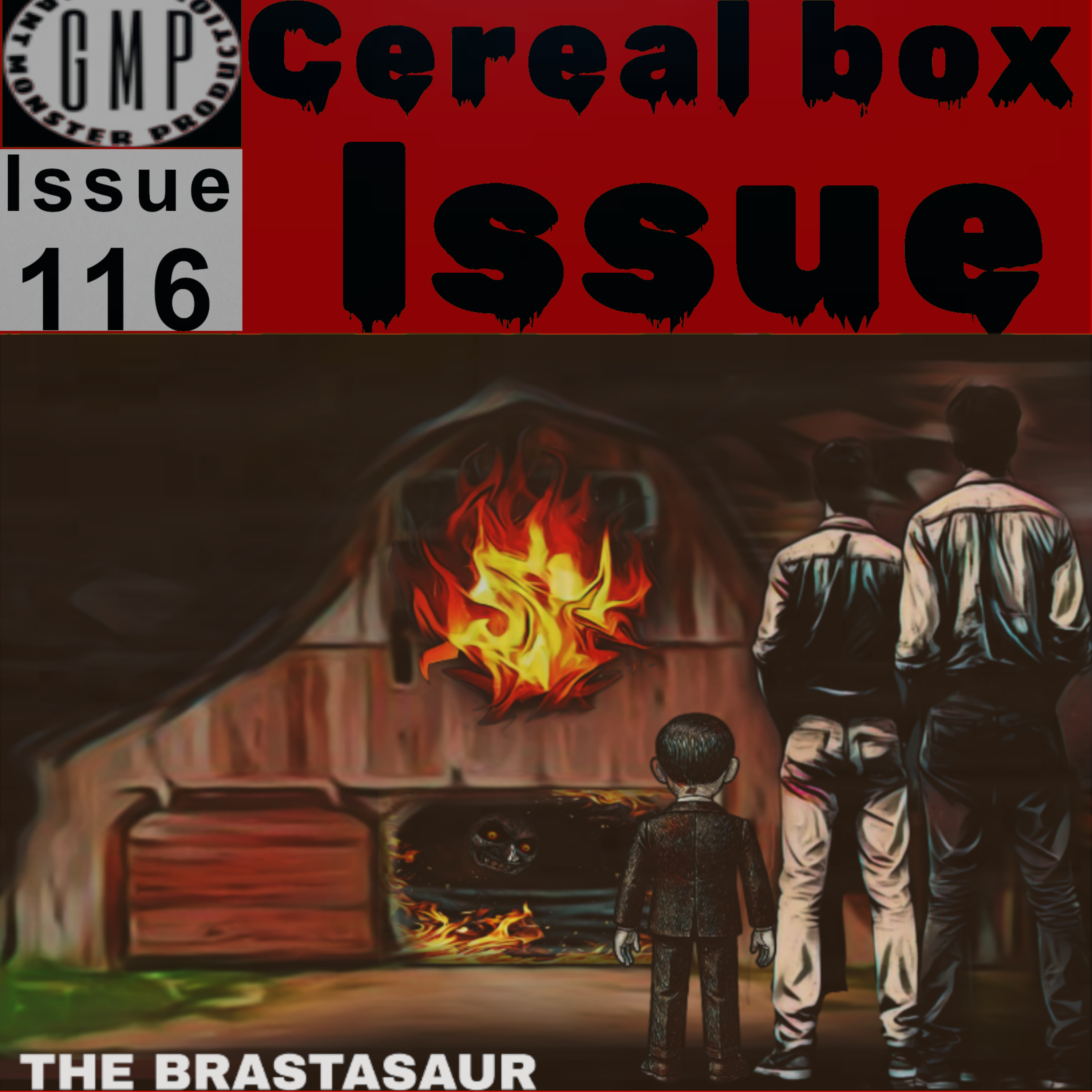 Issue 116. The brastasaur. episode artwork