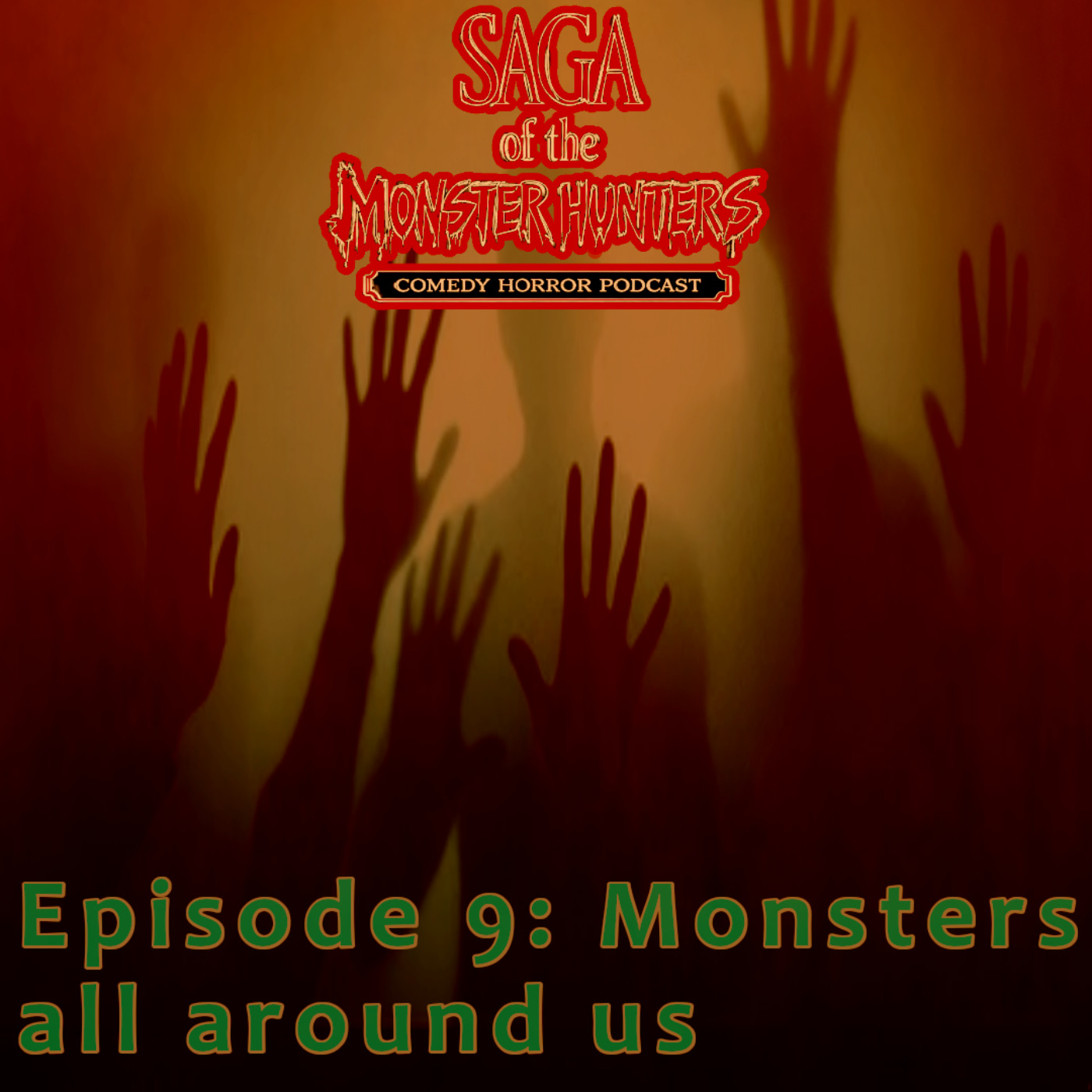Season 1. Episode 9. Monsters all around us. episode artwork