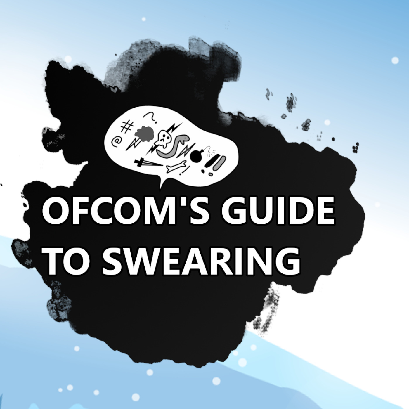 Xmas: Ofcom's Guide To Swearing episode artwork