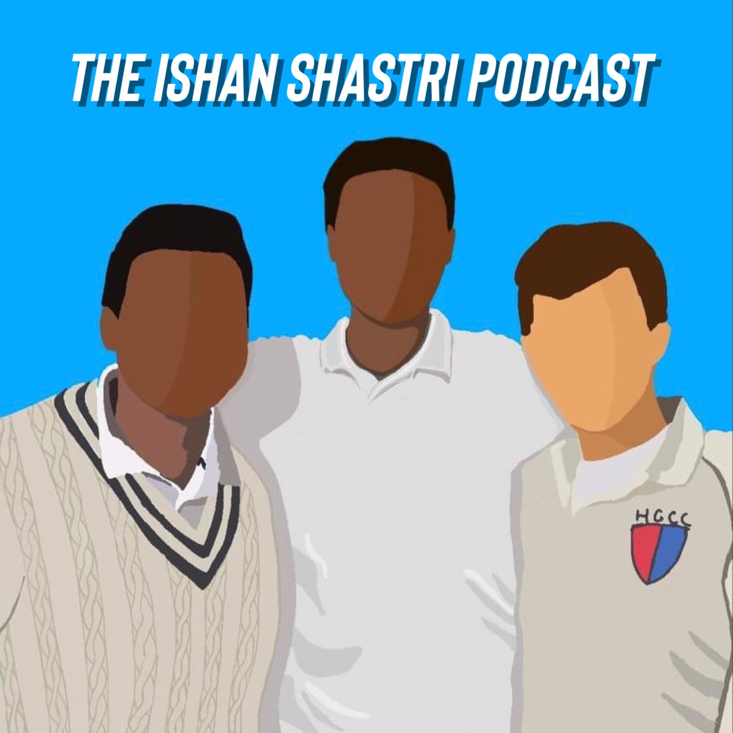 The Ishan Shastri Podcast