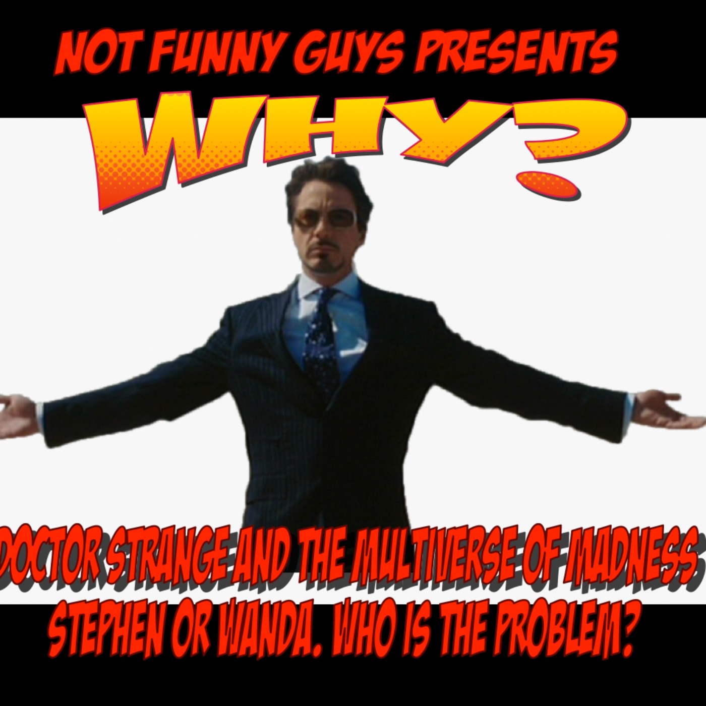 Not Funny Guys Presents Off the Reels