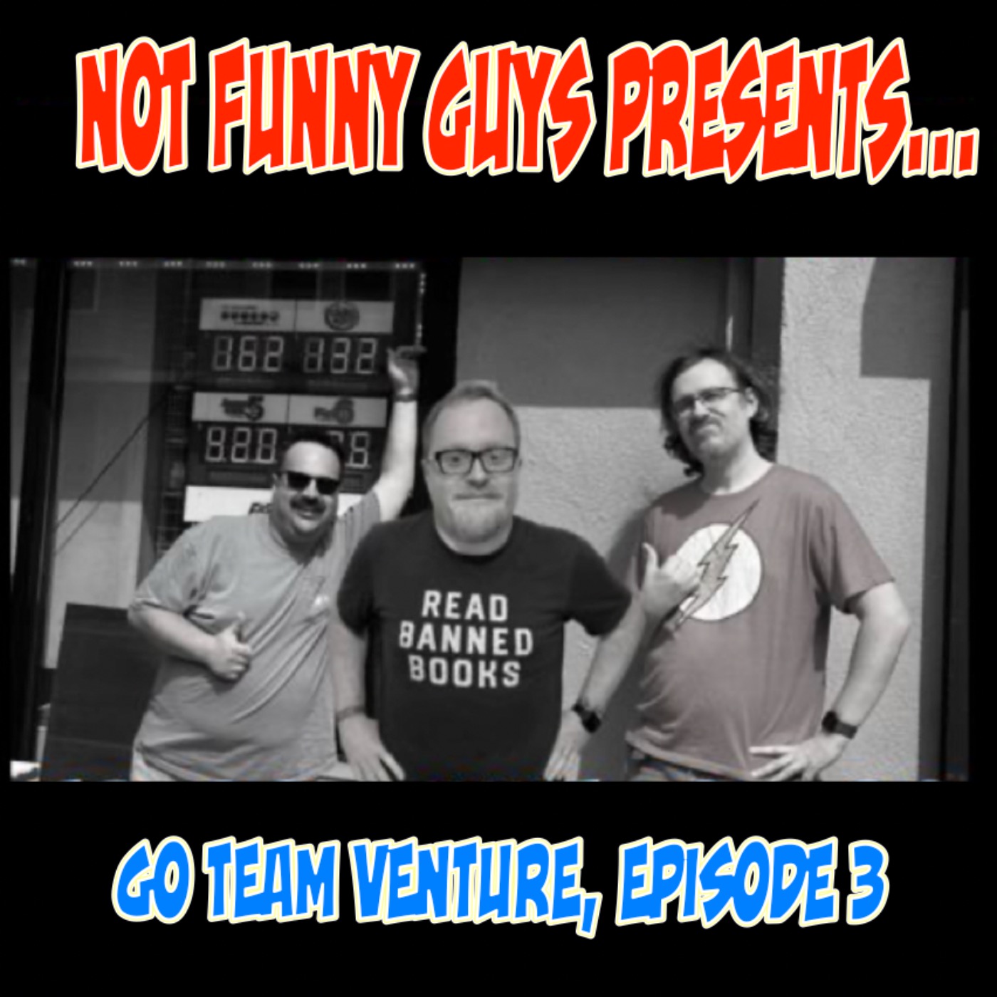 Not Funny Guys Presents Off the Reels