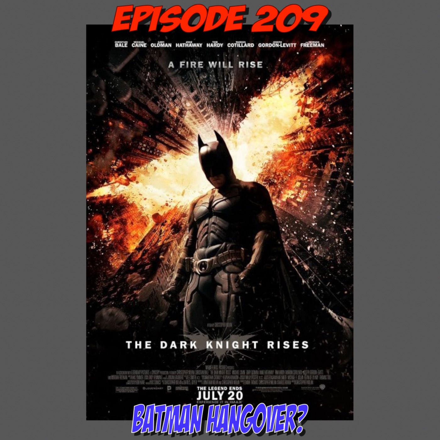 Episode 209: Batman Hangover? episode artwork