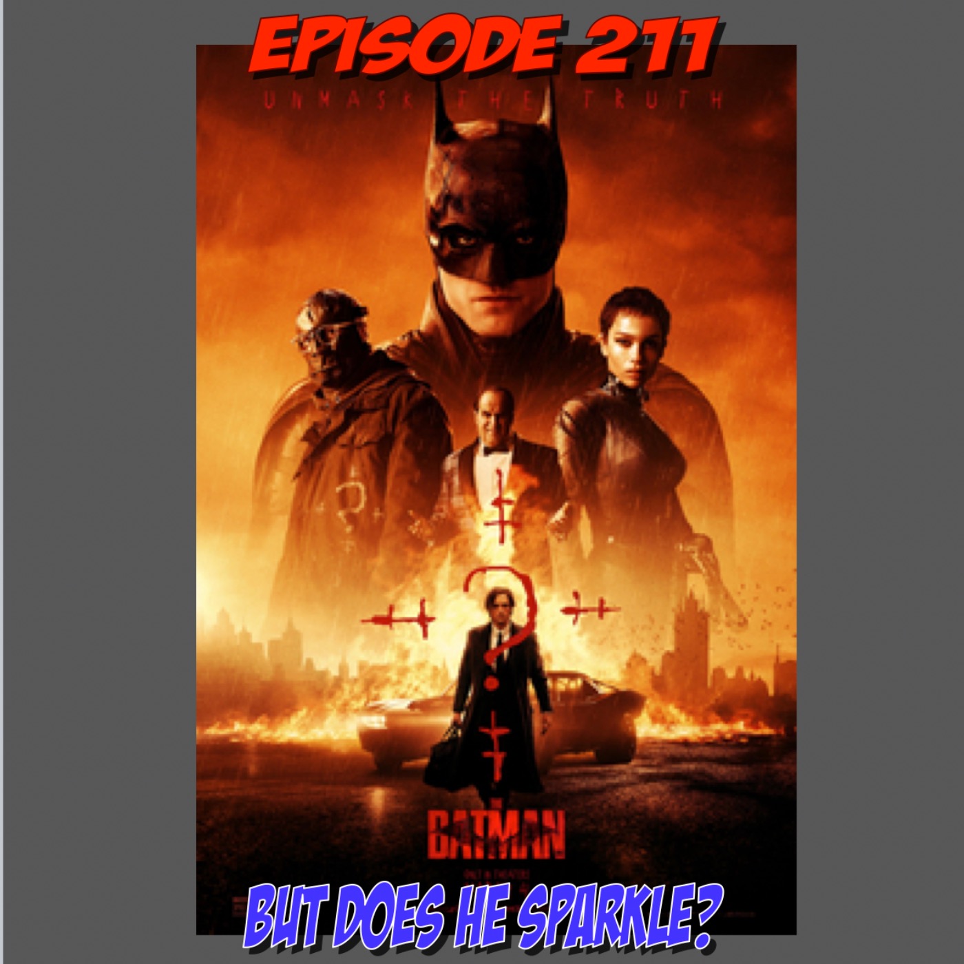Episode 211: Batman? But Does He Sparkle? episode artwork