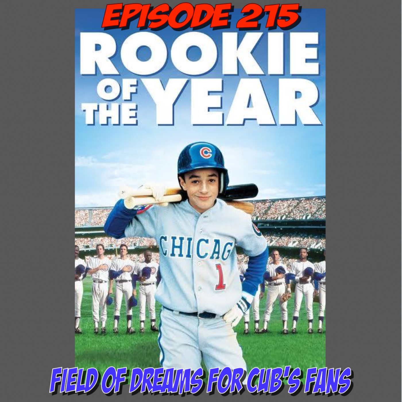 Episode 215: Go Cubs! episode artwork