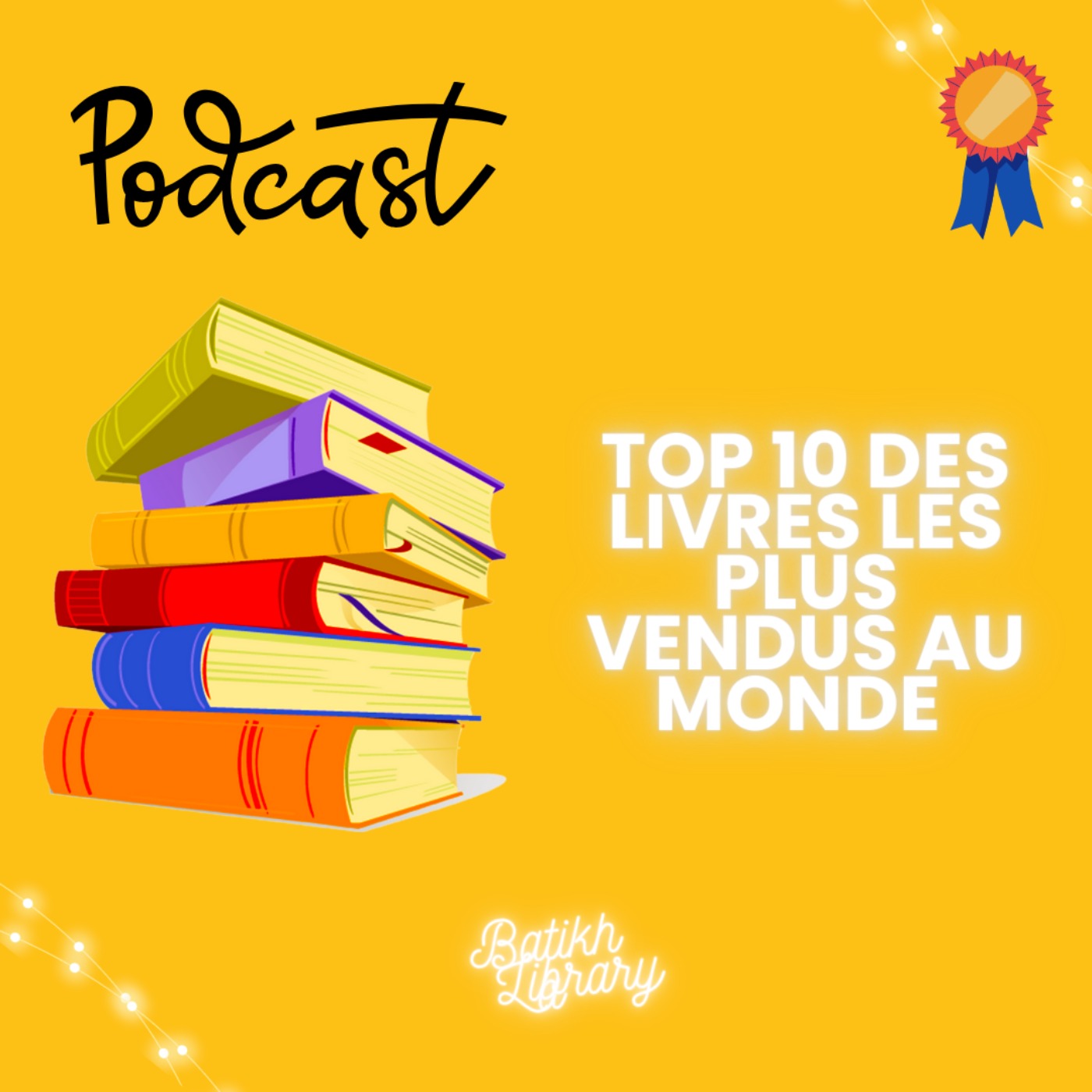 Top 10 des livres les plus vendus au monde! episode artwork