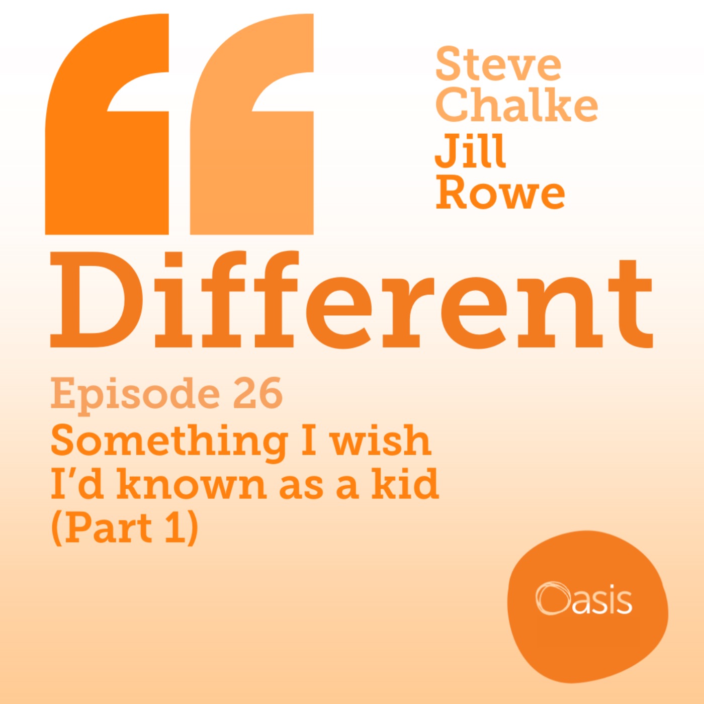 Something I wish I’d known as a kid (Part 1)