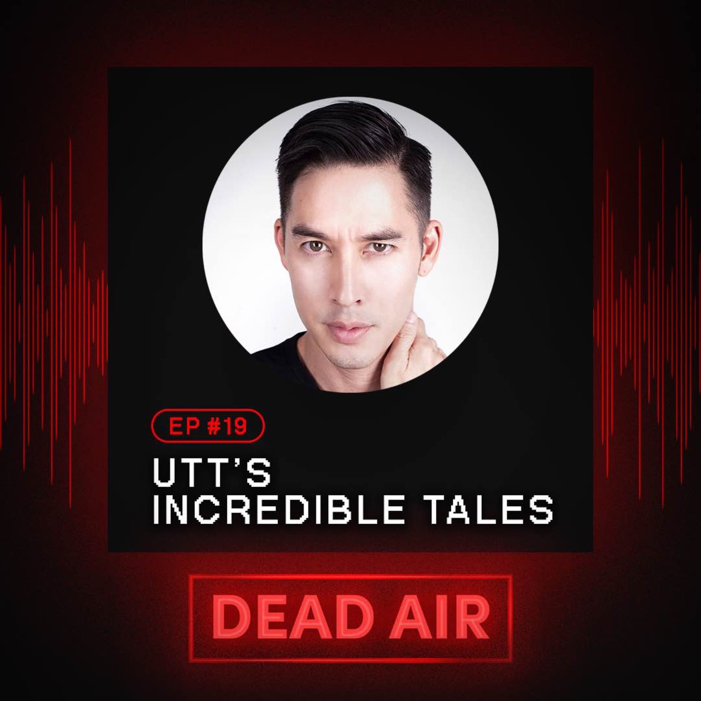 cover art for Utt Shares His Incredible Tales - DEAD AIR