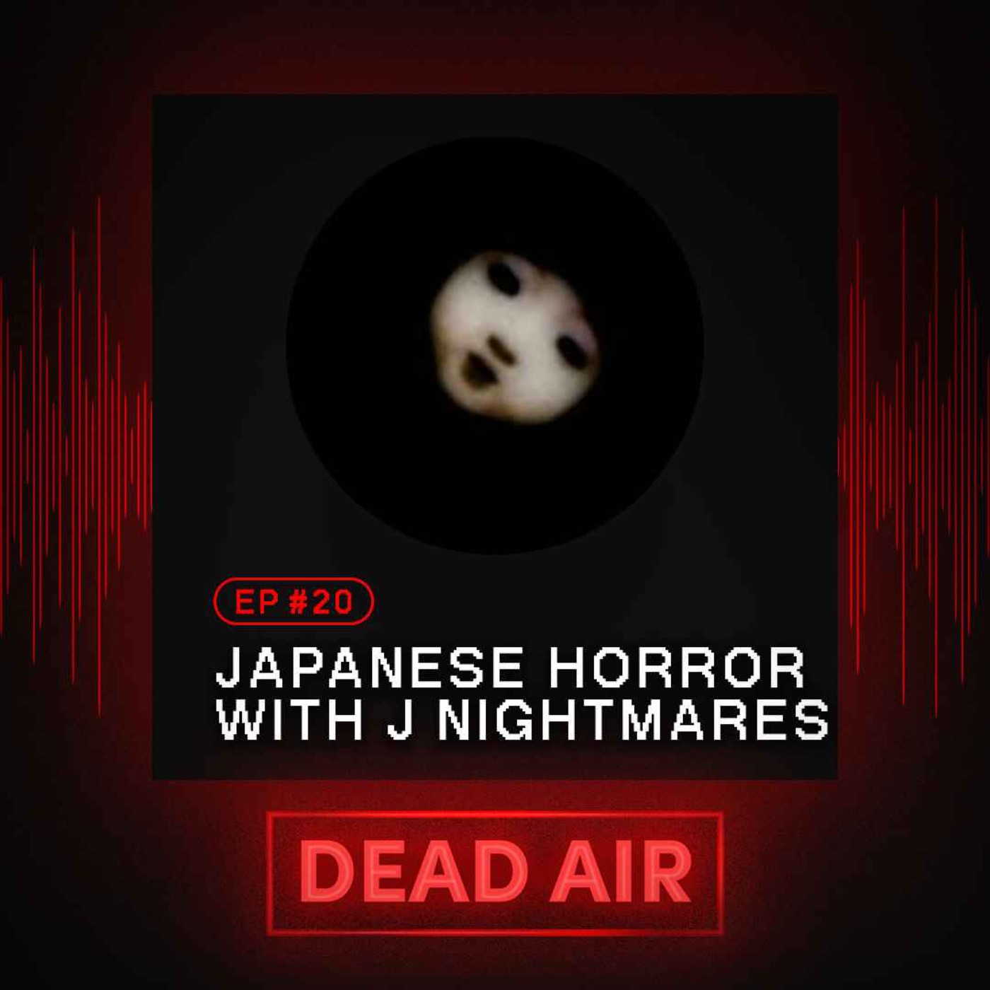 cover art for Japanese Horror with J Nightmares - DEAD AIR