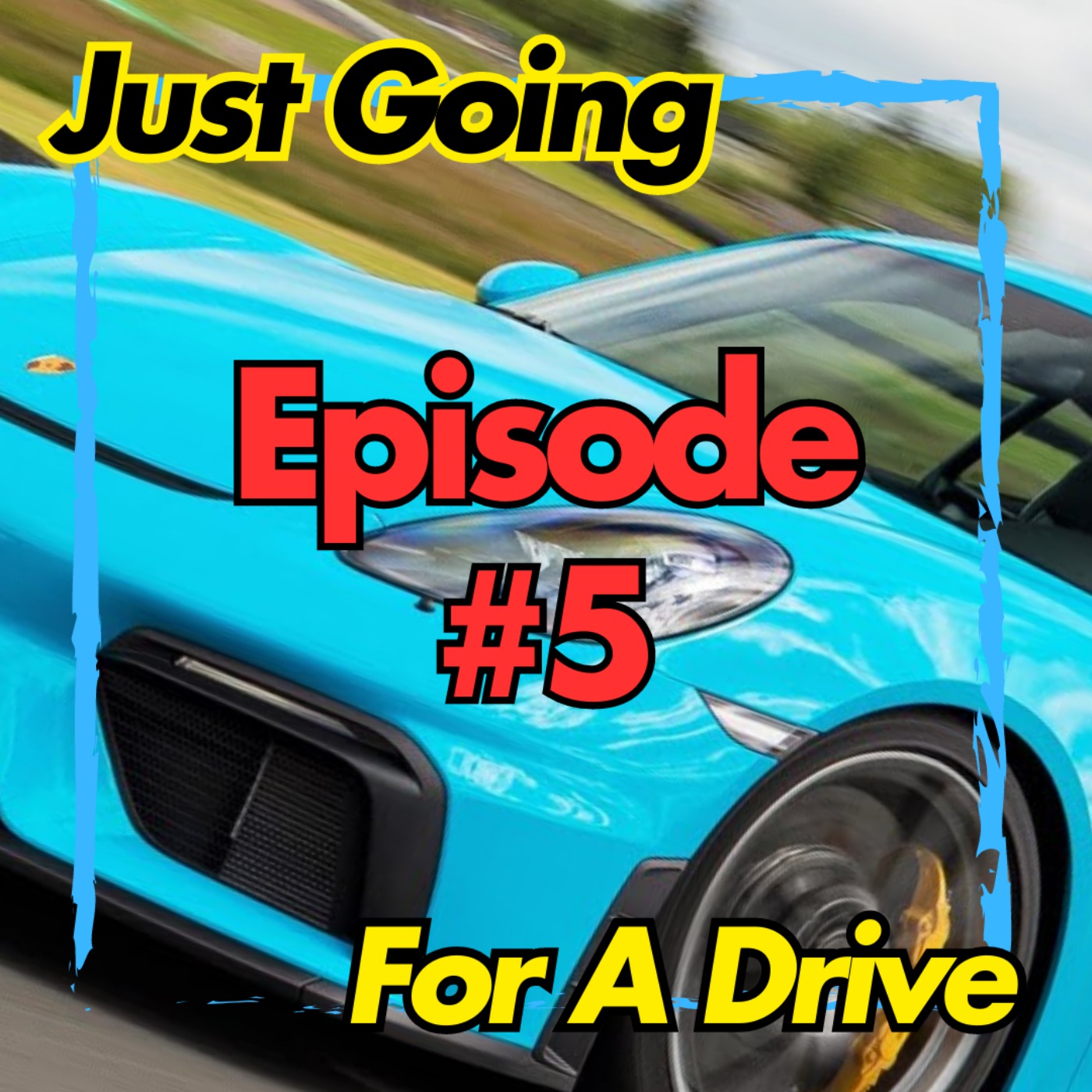 Just Going For A Drive