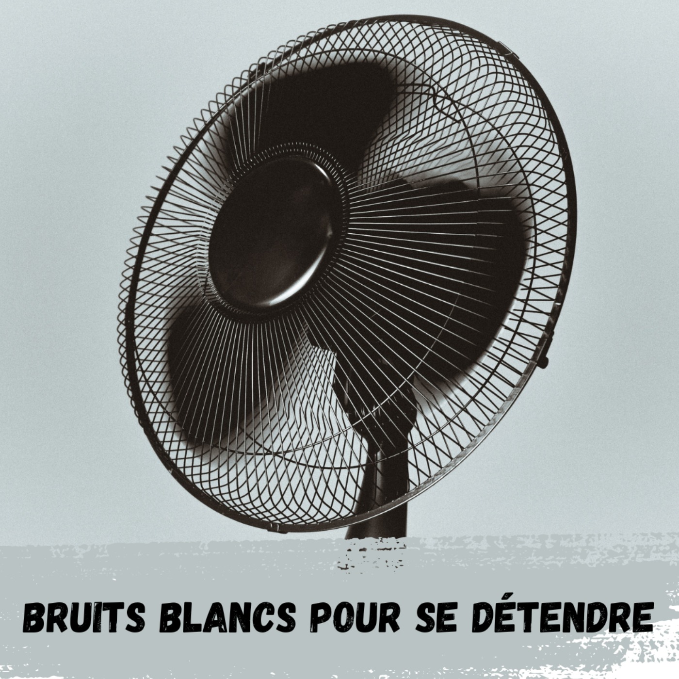 Bruits Blancs pour se détendre / White Noises to relax