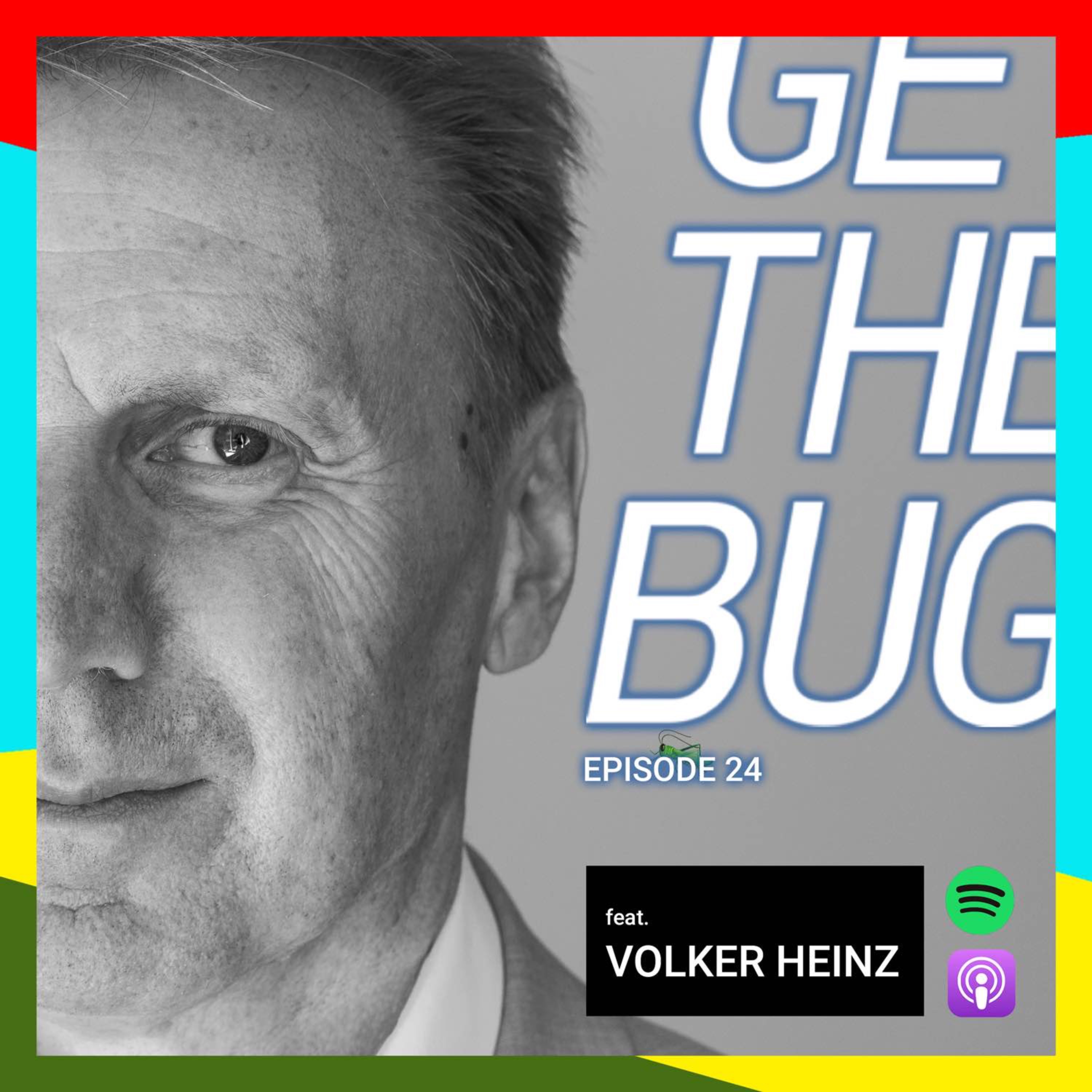 #24 A Journey Through Sustainability, with Insects, Plus...  – Ft. Volker Heinz.
