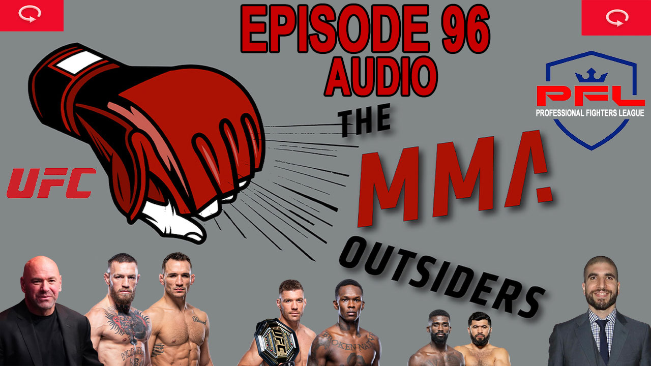 Dricus Du Plessis delays McGregor vs. Chandler | The MMA Outsiders Ep 96 - 8/20/2024 episode artwork