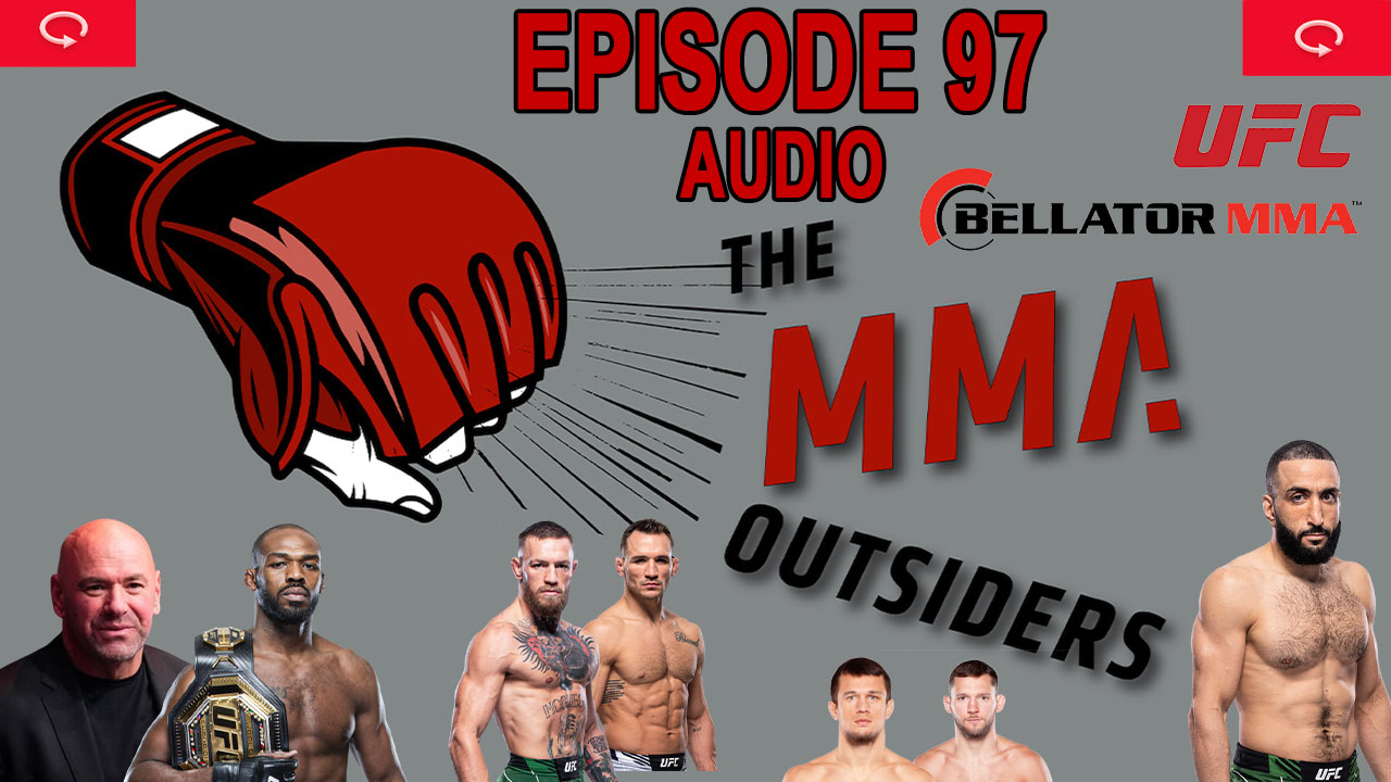 Conor McGregor tweets as Dana White glazes Jon Jones | The MMA Outsiders Ep 97 - 9/4/2024 episode artwork