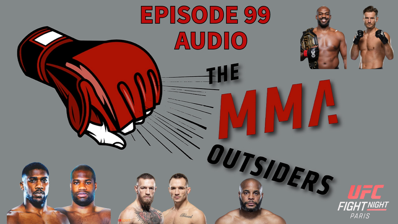 Conor McGregor runs 'AJ' out of UFC Paris | MMA Outsiders Ep 99 - 9/24/2024 episode artwork