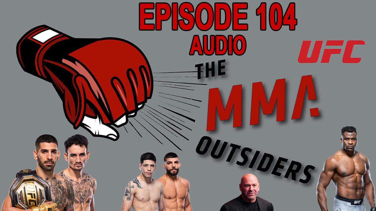 Francis Ngannou leaves UFC 308 after settlement | MMA Outsiders Ep 104 - 10/29/2024 episode artwork