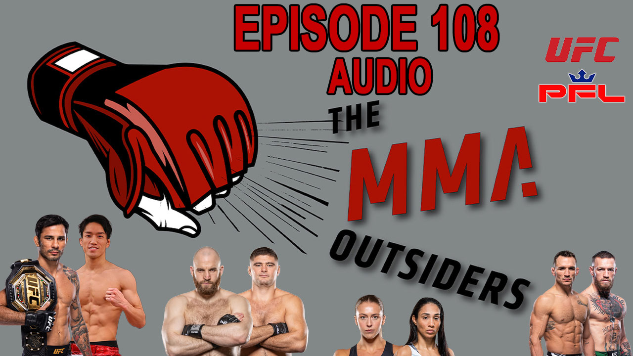 UFC 310 kills Conor McGregor's return hopes | The MMA Outsiders Ep 108 | MMA Outsiders Ep 108 - 12/3/2024