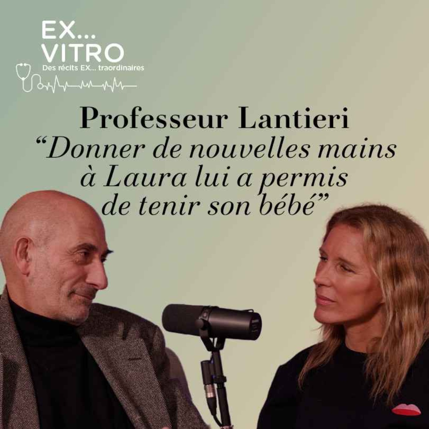 Professeur Lantieri : « Donner de nouvelles mains à Laura lui a permis de tenir son bébé »