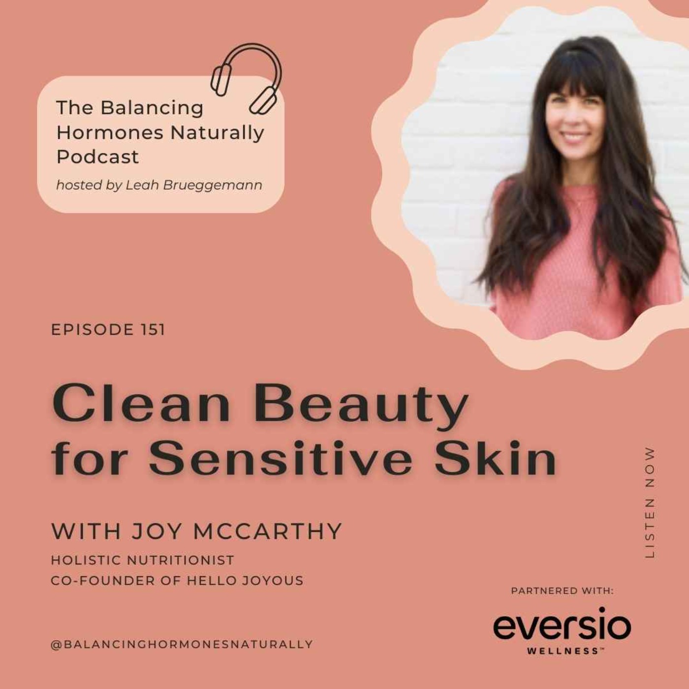 Episode 151: Clean Beauty for Sensitive Skin