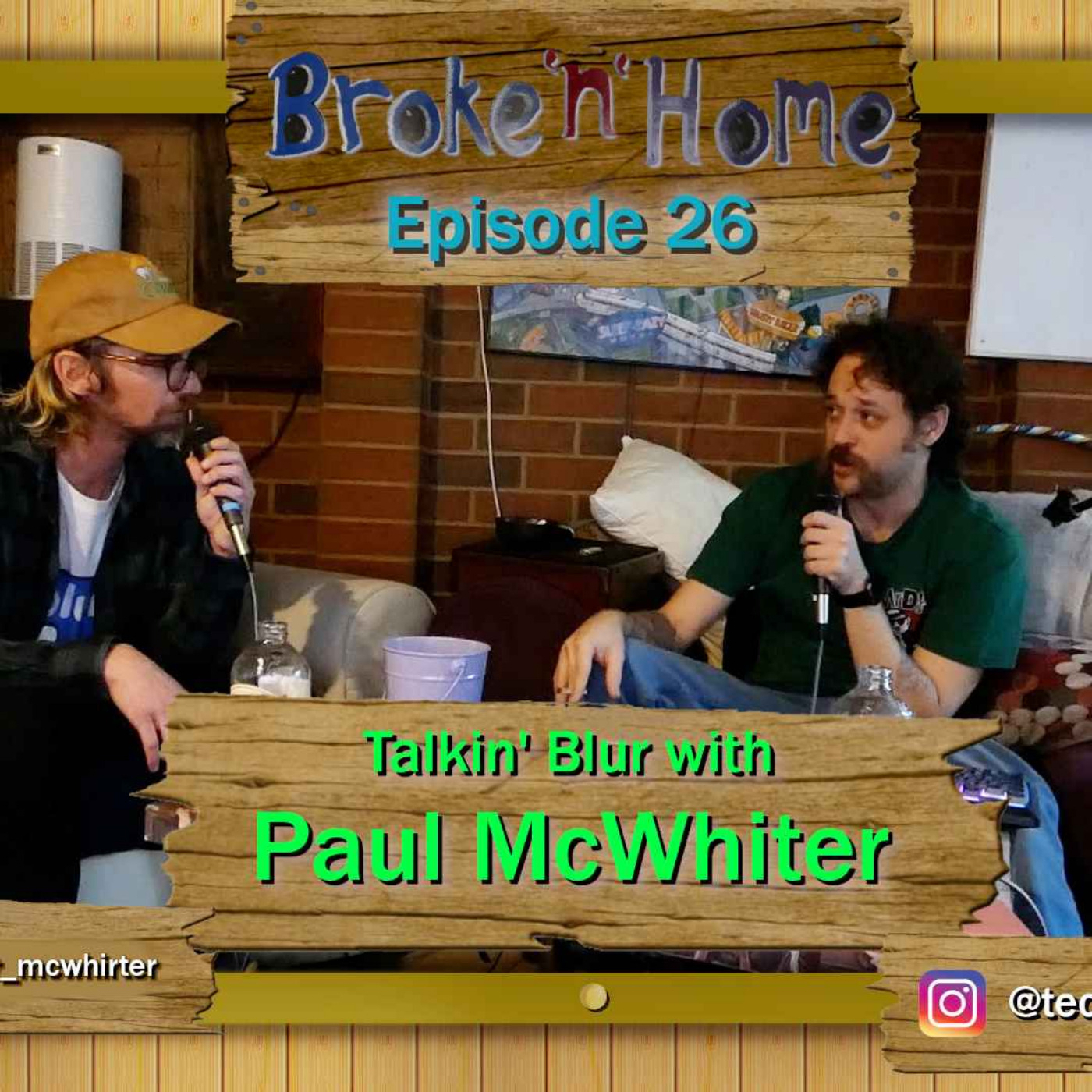 Broke'n'Home Episode 40: My Boy Squirter