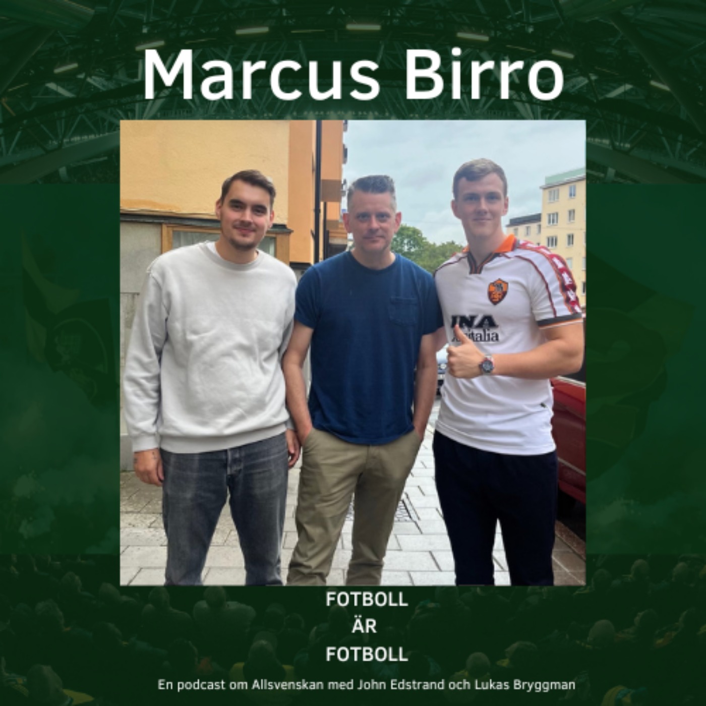 Fotboll är Fotboll