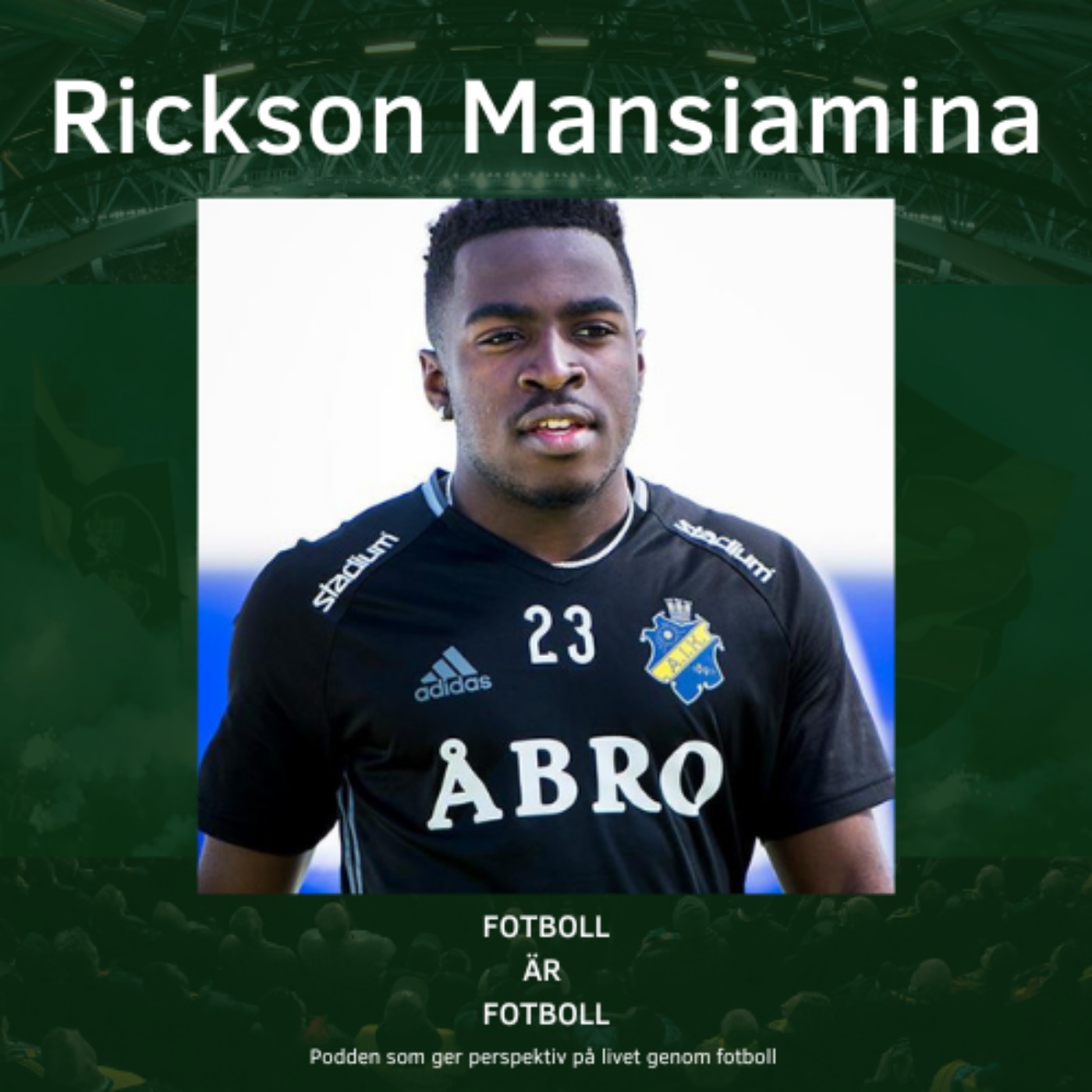 Fotboll är Fotboll