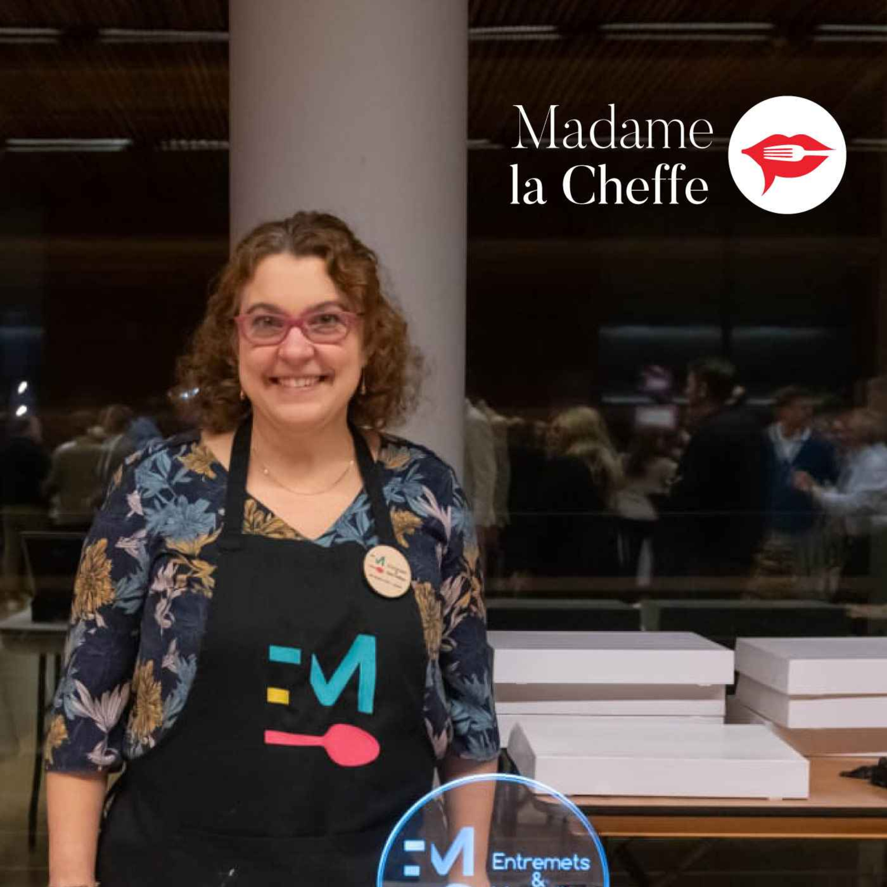 PODCAST CULINAIRE Madame La Cheffe