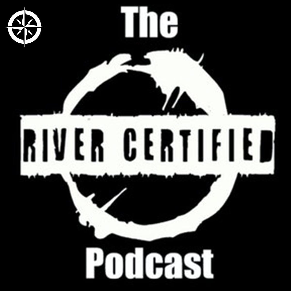 cover art for Fat Guys That Like Humidity - The River Certified Podcast Ep. 26