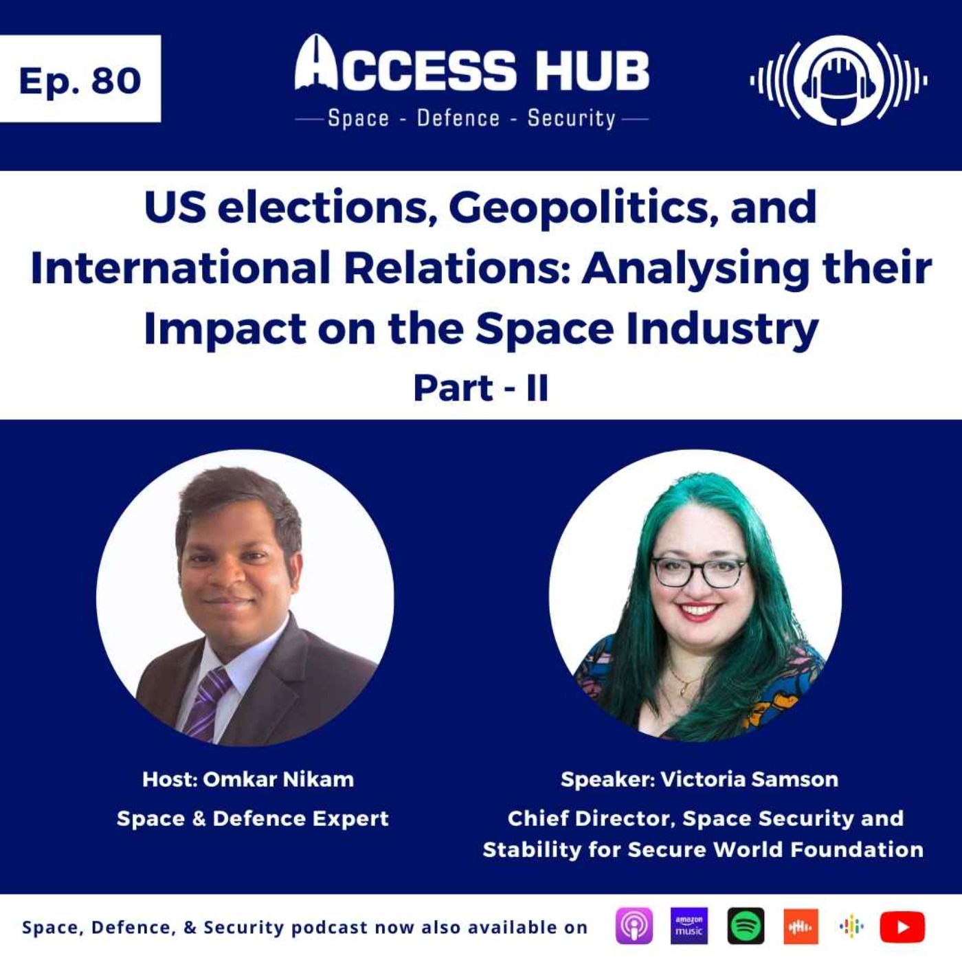 Space, Defence, & Security podcast
