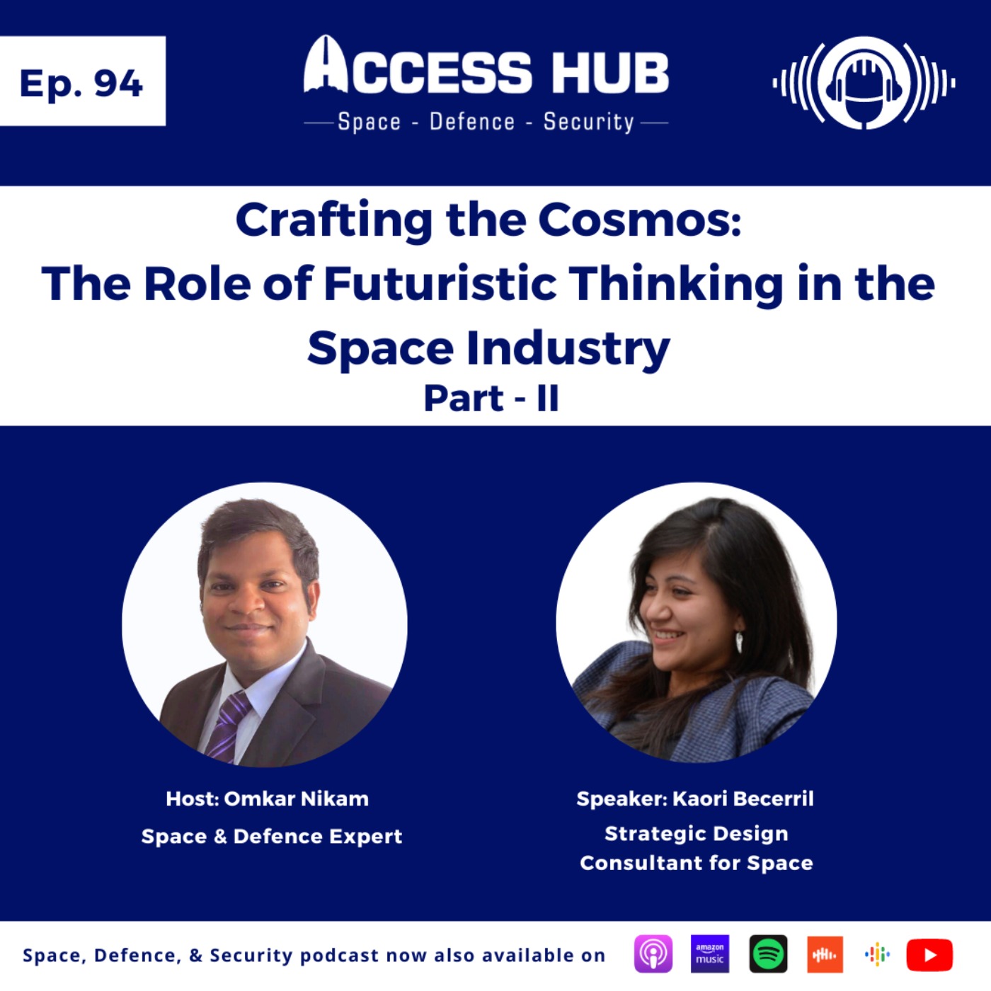 Space, Defence, & Security podcast