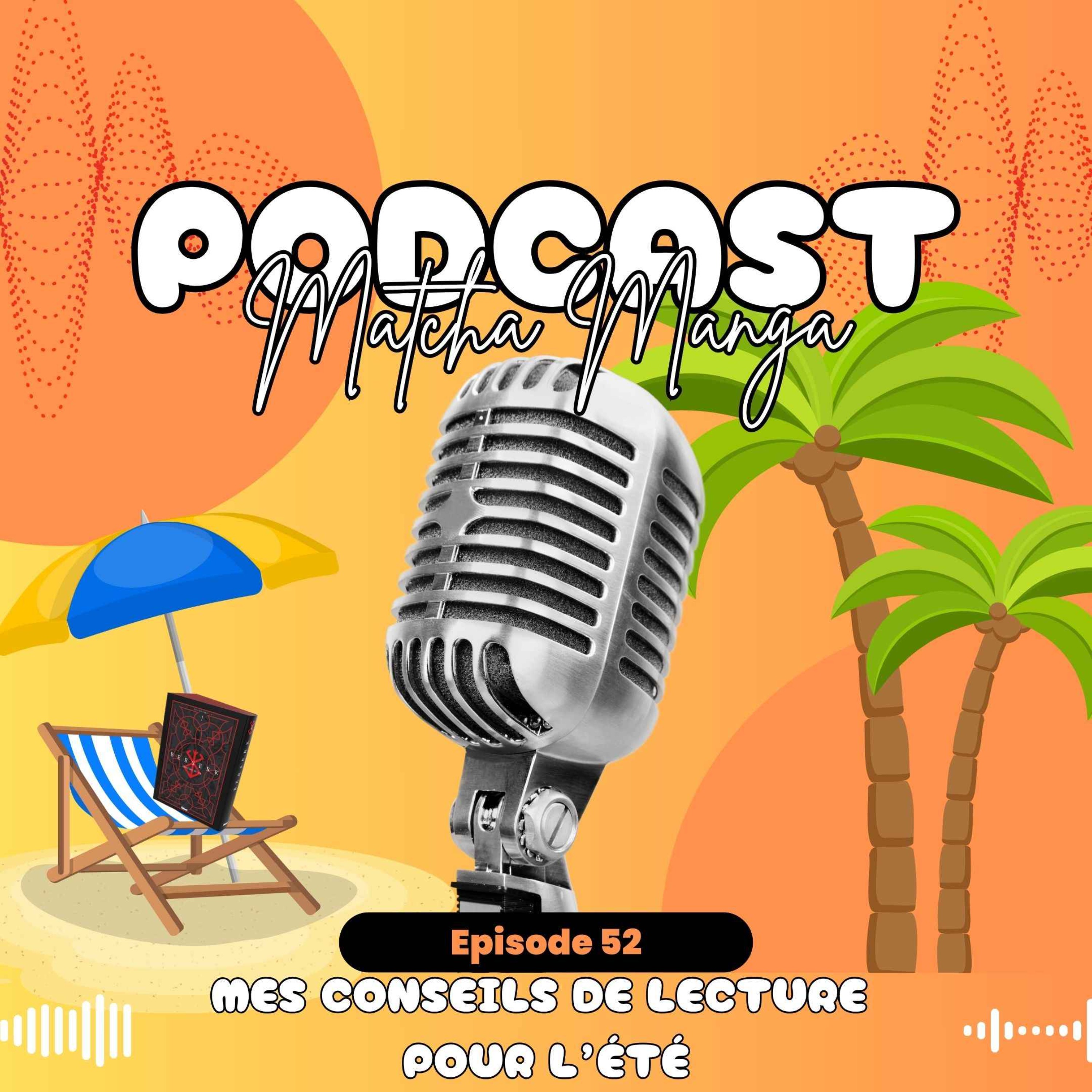%2352 – Mes conseils de lecture pour l’été