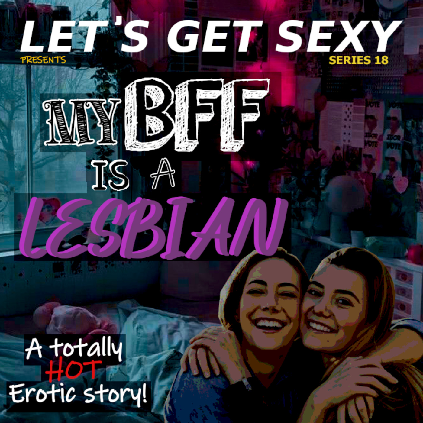 My BFF is a Lesbian: Chapter 1 - Part 2