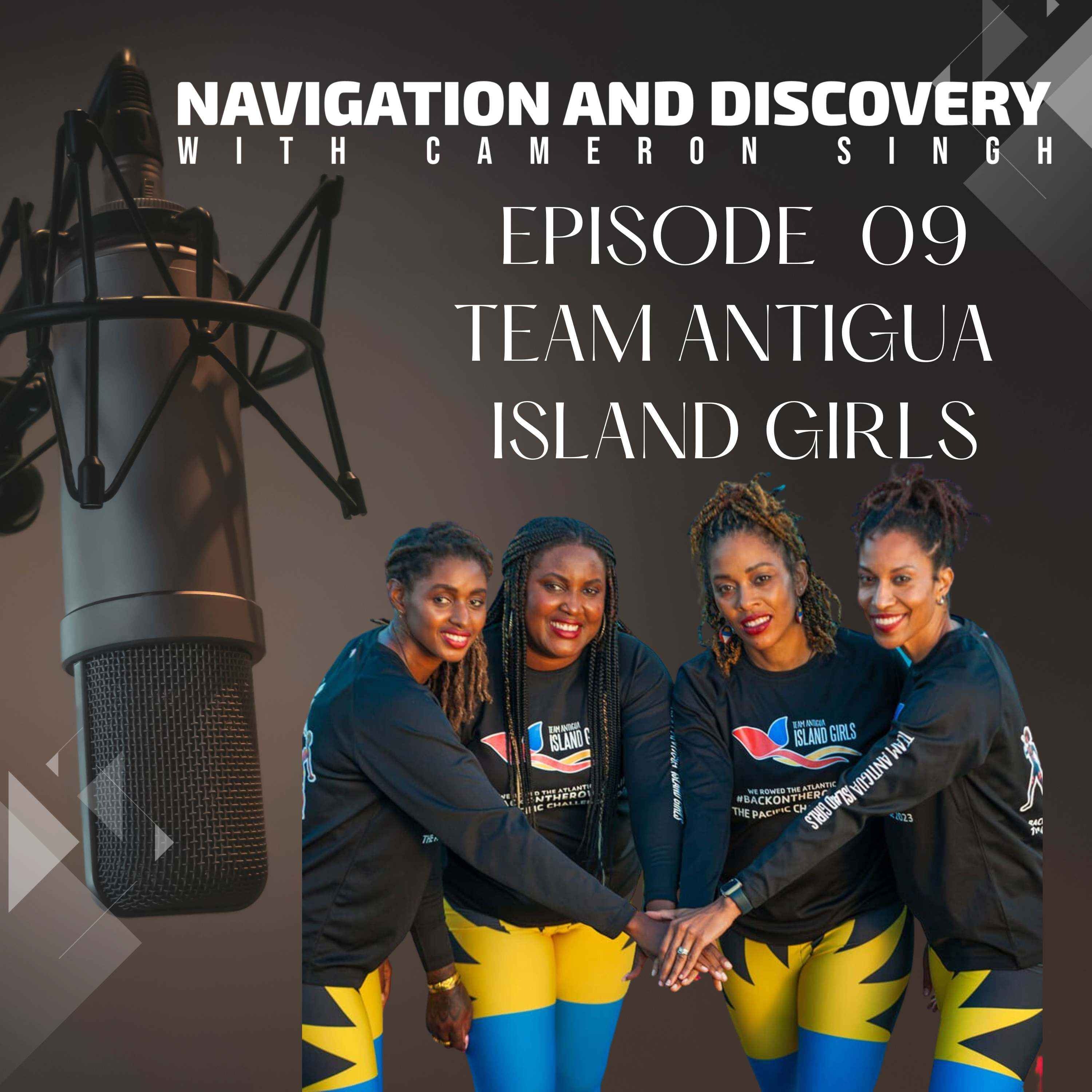 Episode 09 | Team Antigua Island Girls | Rowing Across the Atlantic and Pacific