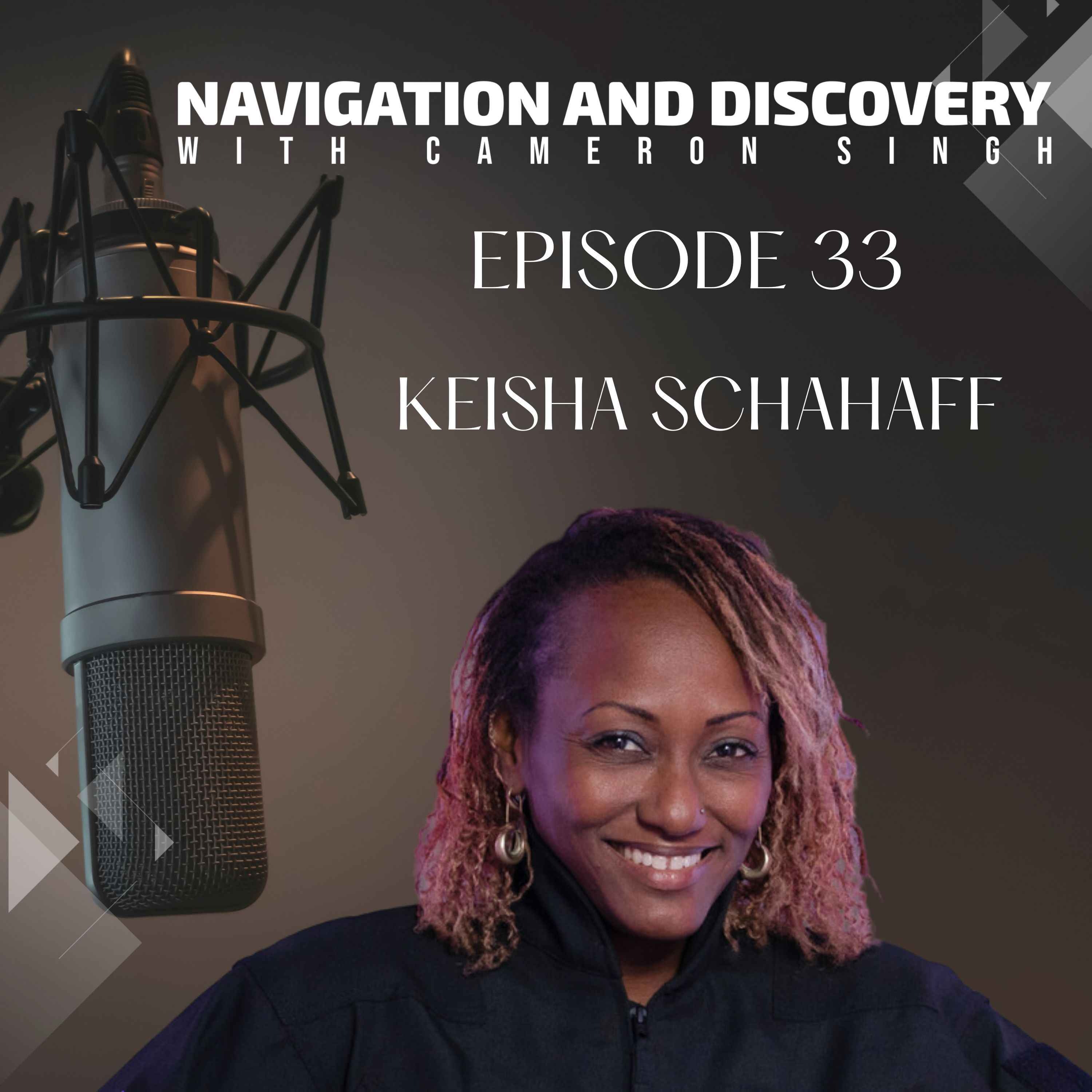 Episode 33 | Keisha Schahaff | Being the First Woman in the Caribbean and First Mother-Daughter Duo to Launch into Space,  Entering a Sweepstakes on a Flight to Richard Branson Showing Up at your Door