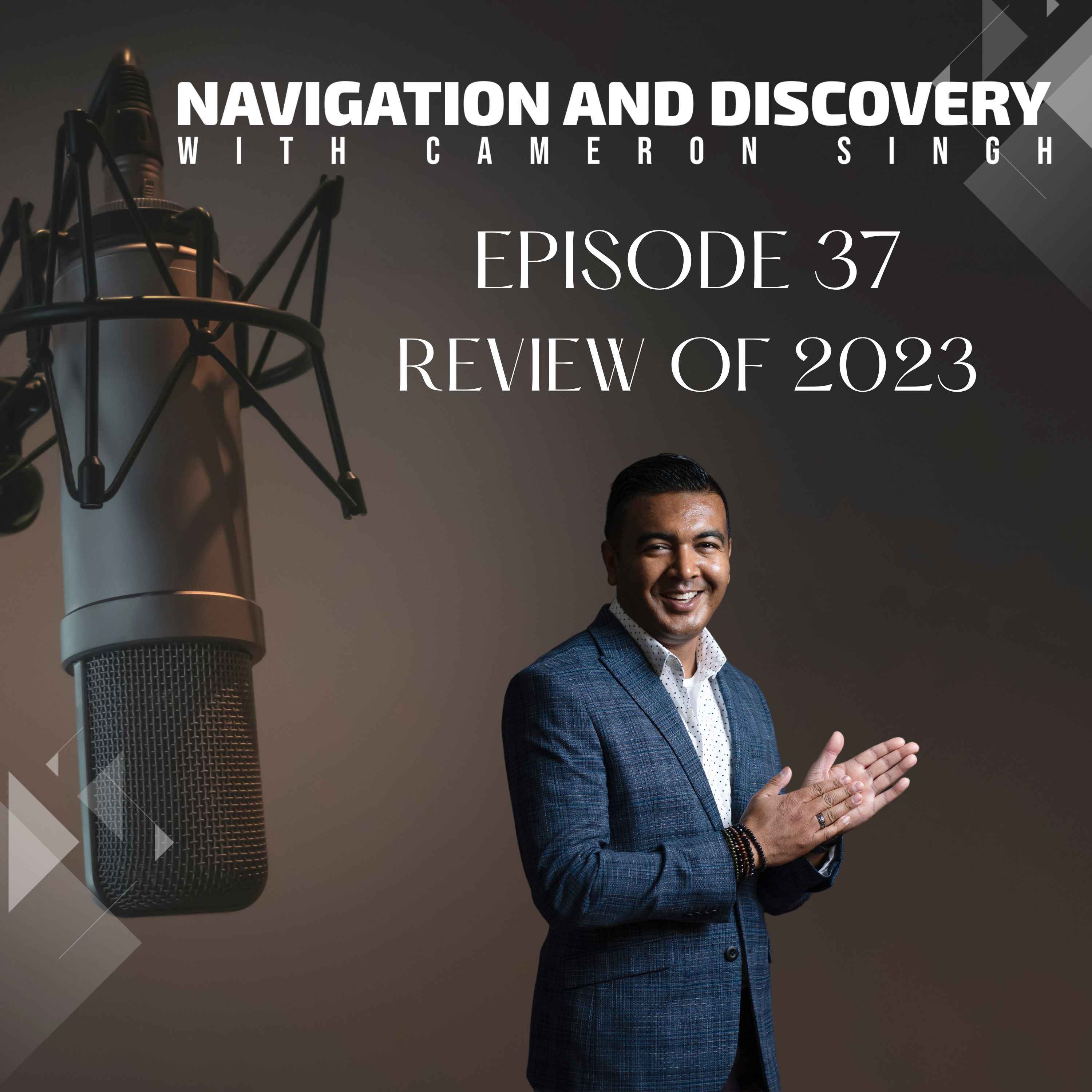 Navigation and Discovery with Cameron Singh