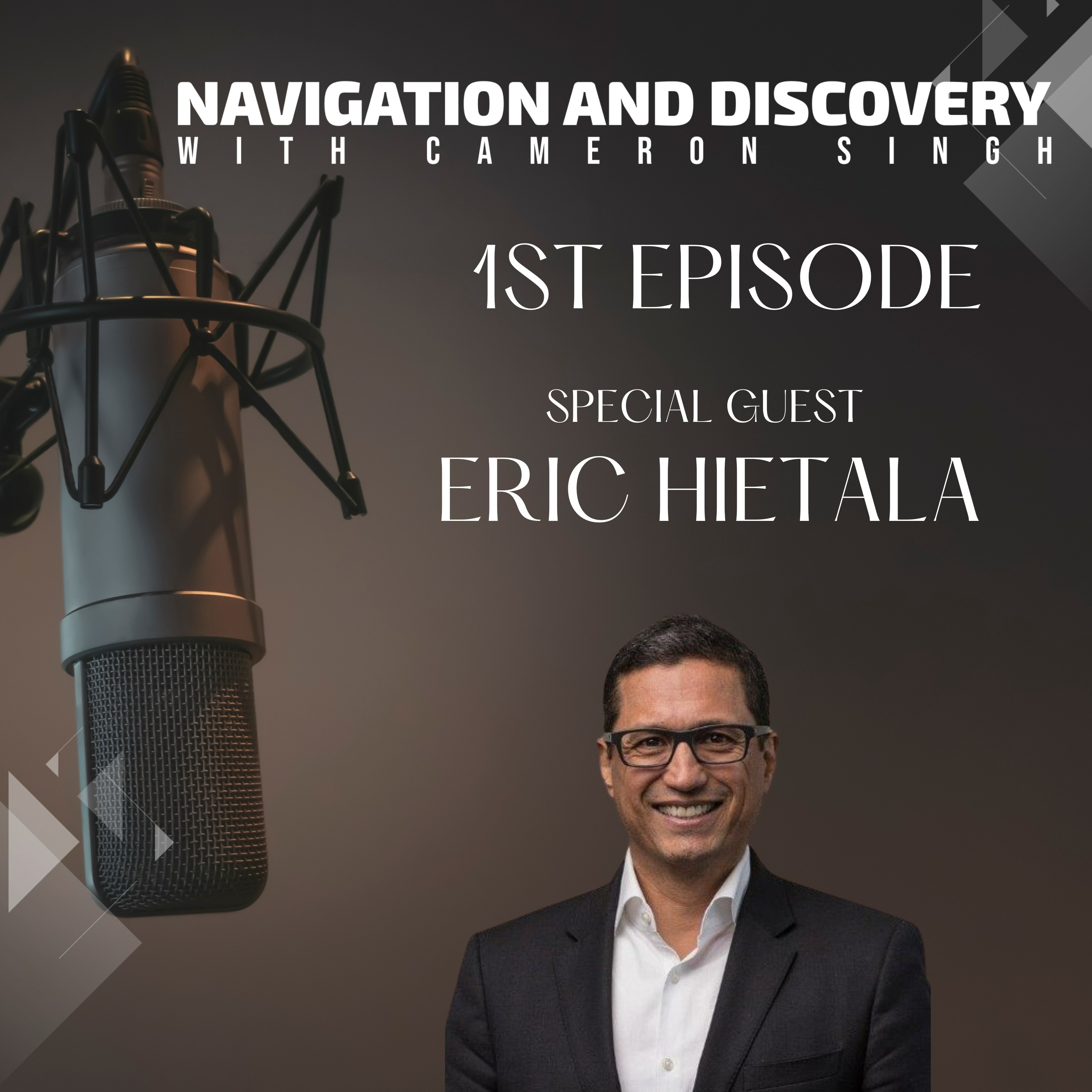 Navigation and Discovery with Cameron Singh