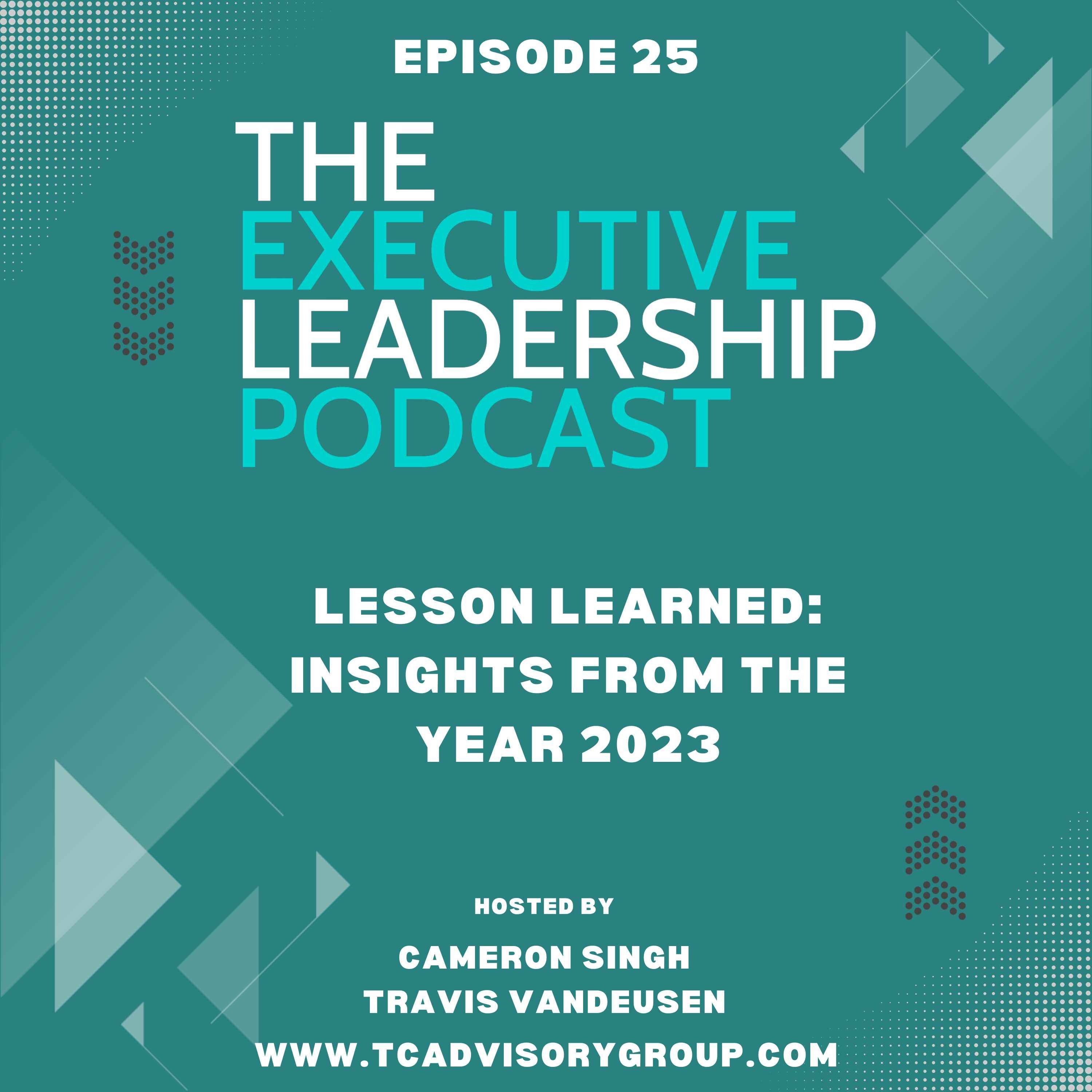 The Executive Leadership Podcast