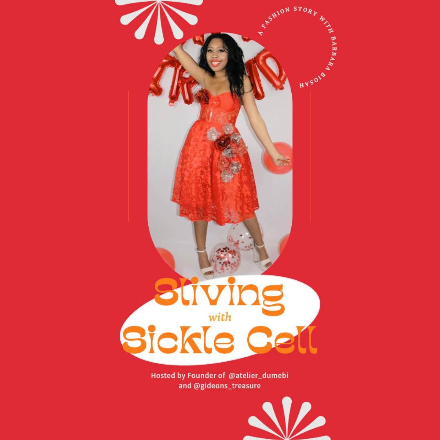 cover art for Sliving with Patrish -  Fashion Model, Public Speaker, Sickle Cell warrior & advocate and owner of Sickle teller