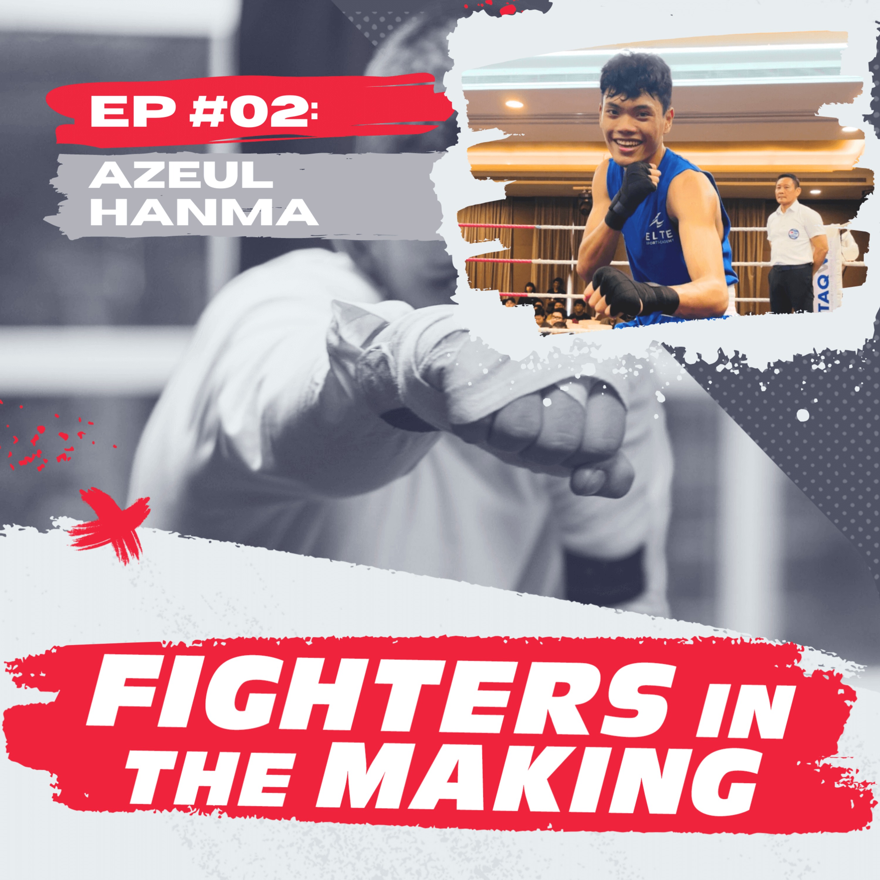#2 - Azeul Hanma: Boxer & Father of two
