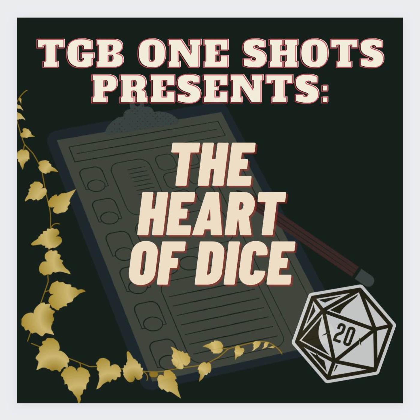 cover art for Ep. 35 - The Heart of Dice (A Special Episode)