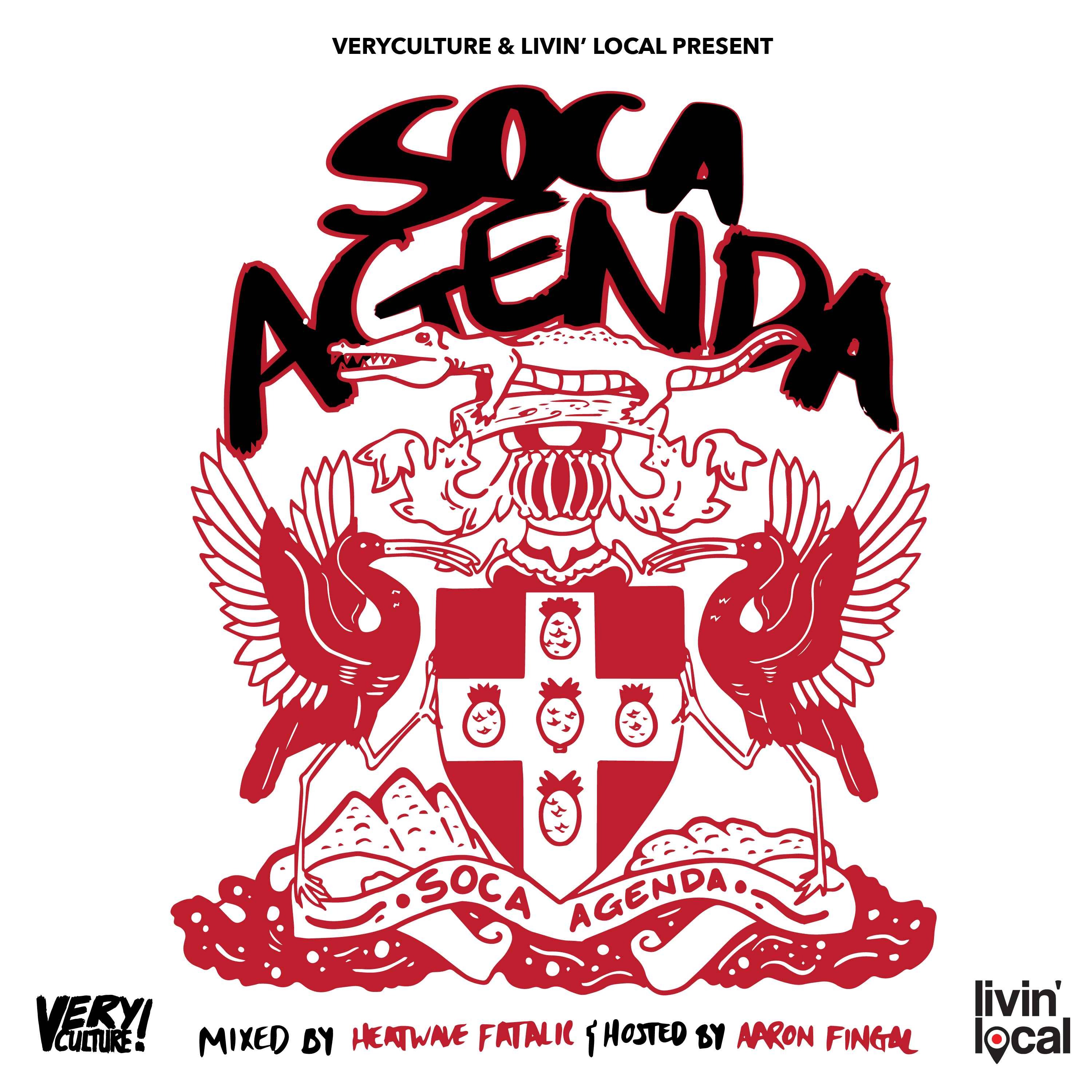 cover art for Soca Agenda (Hosted by Aaron Fingal) - Presented by Very Culture & Livin Local