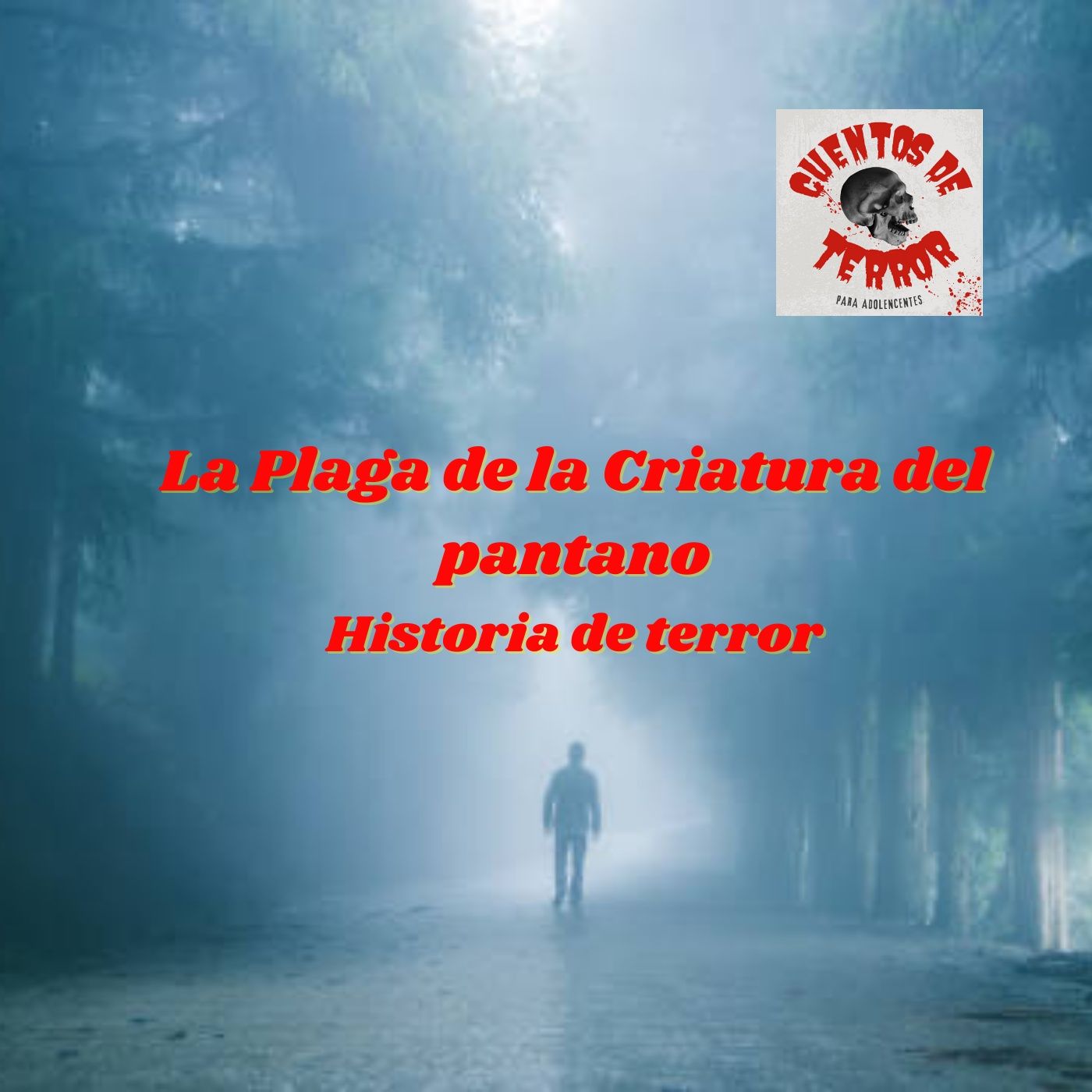 Cuentos de Terror para Adolescentes