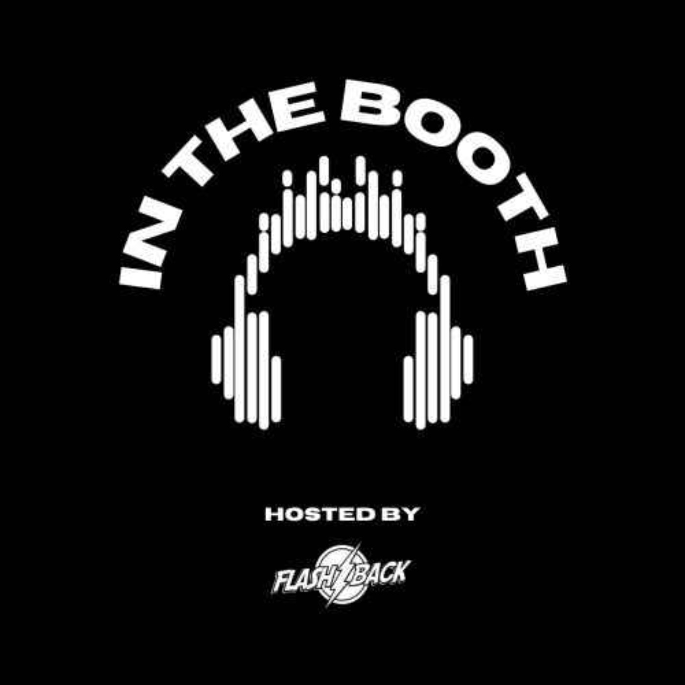 In The Booth #008 - DJ Flashback Mix & DJ CAL Interview & Top 5